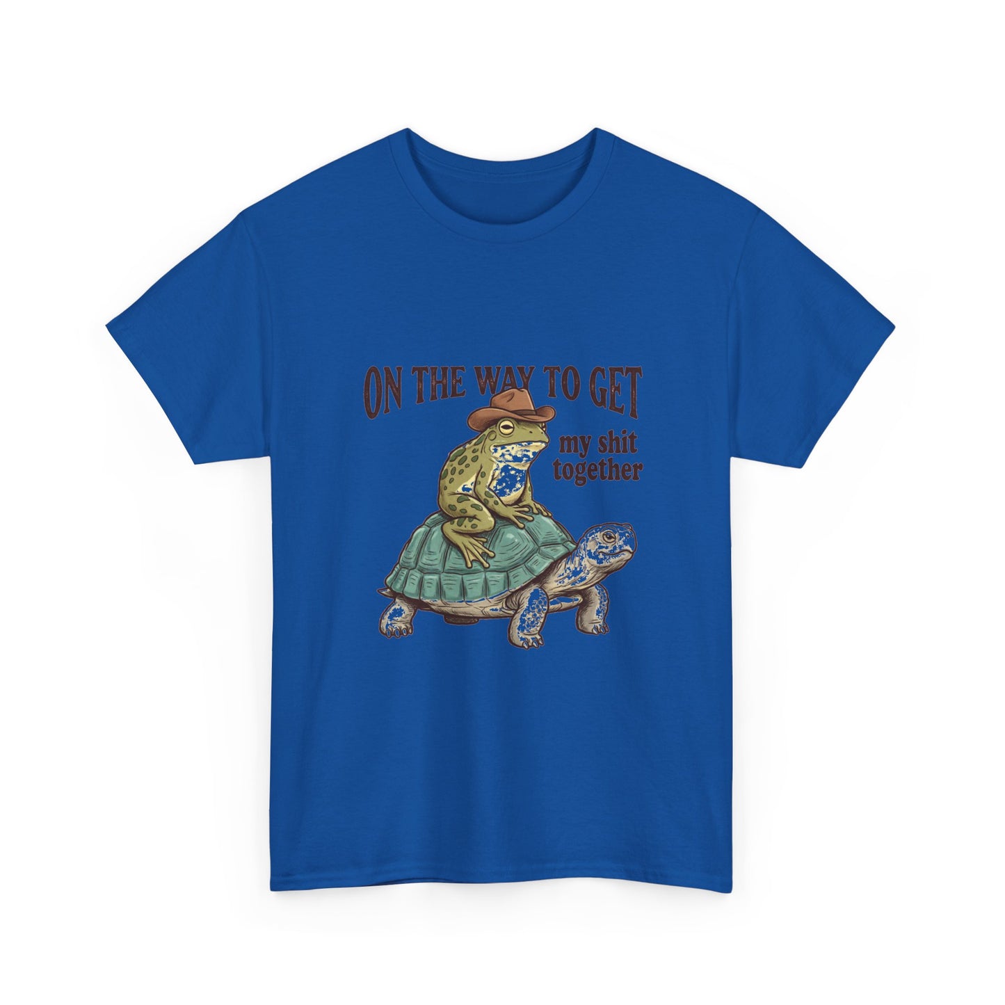 T-Shirt — “On the Way to Get My Shit Together” Funny Turtle Graphic Tee