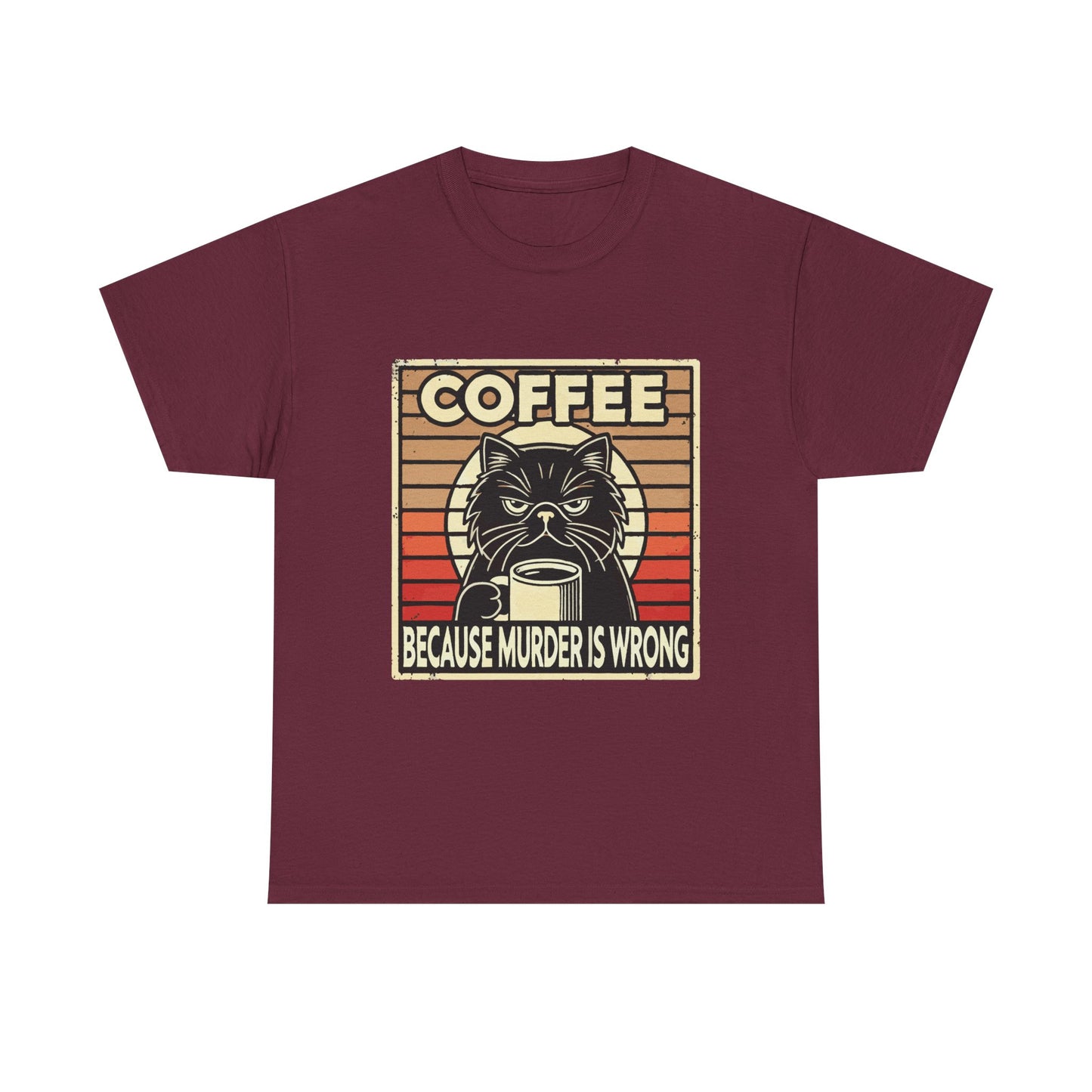 Coffee Because Murder Is Wrong