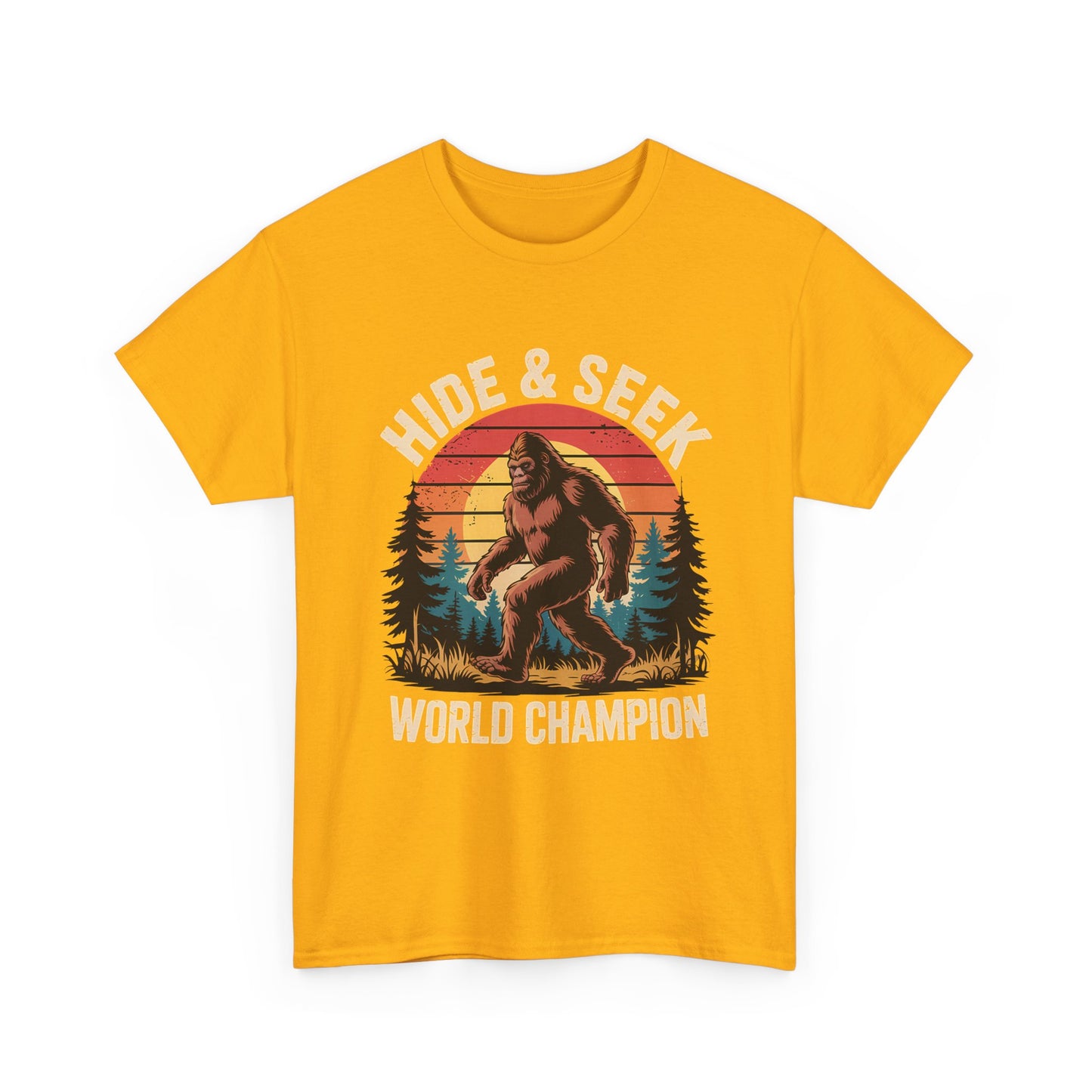 Hide & Seek World Champion T-Shirt — Funny Bigfoot Sasquatch Graphic Tee
