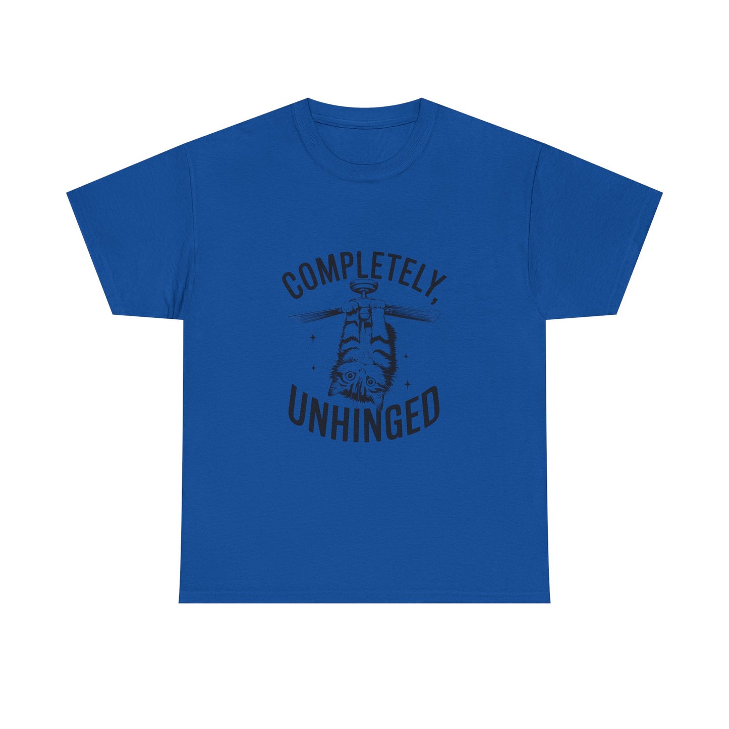 Funny T-Shirt — Completely Unhinged Graphic Tee (Vintage Cat Illustration)
