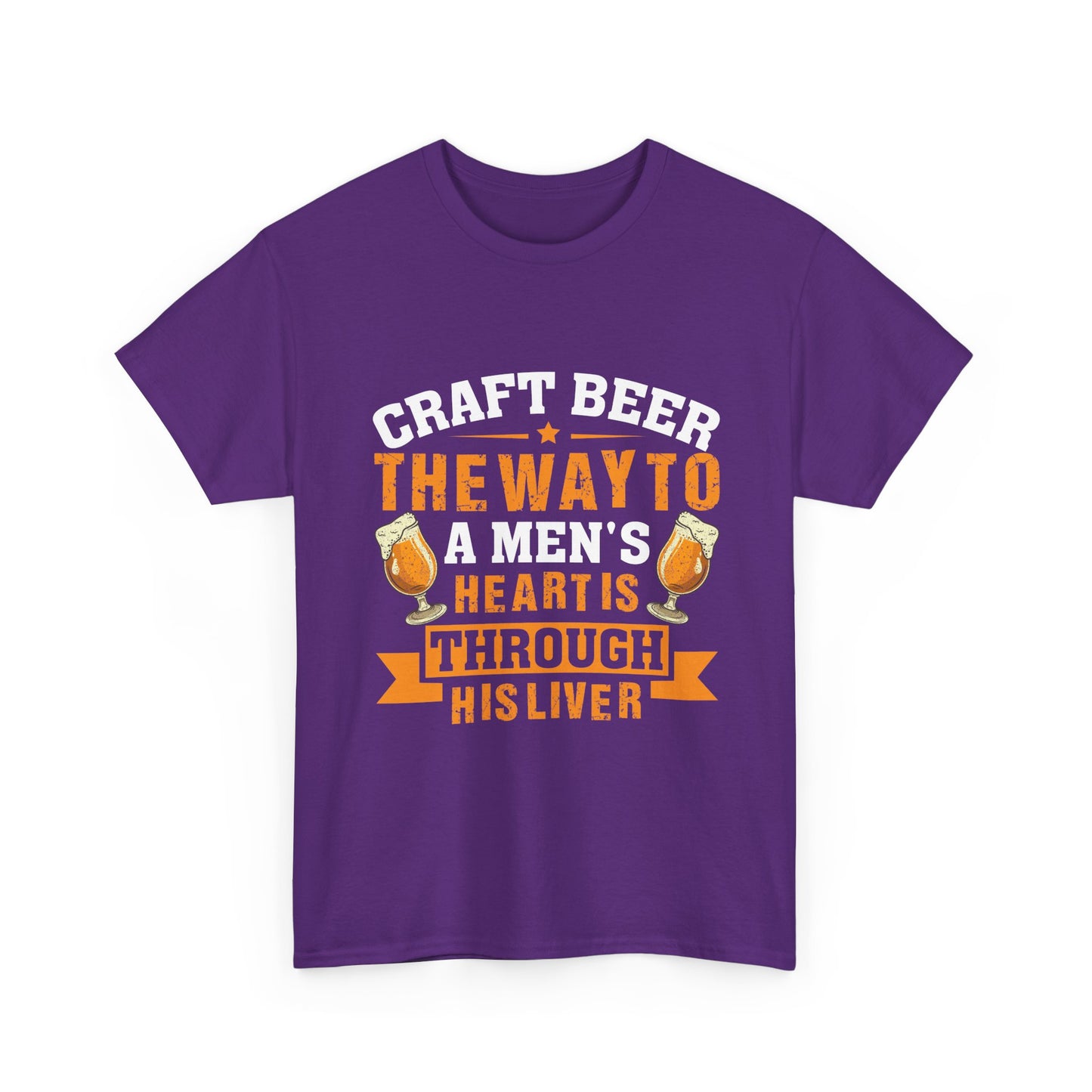 Craft Beer Tee — “Craft Beer: The Way to a Man’s Heart Is Through His Liver” Graphic Shirt