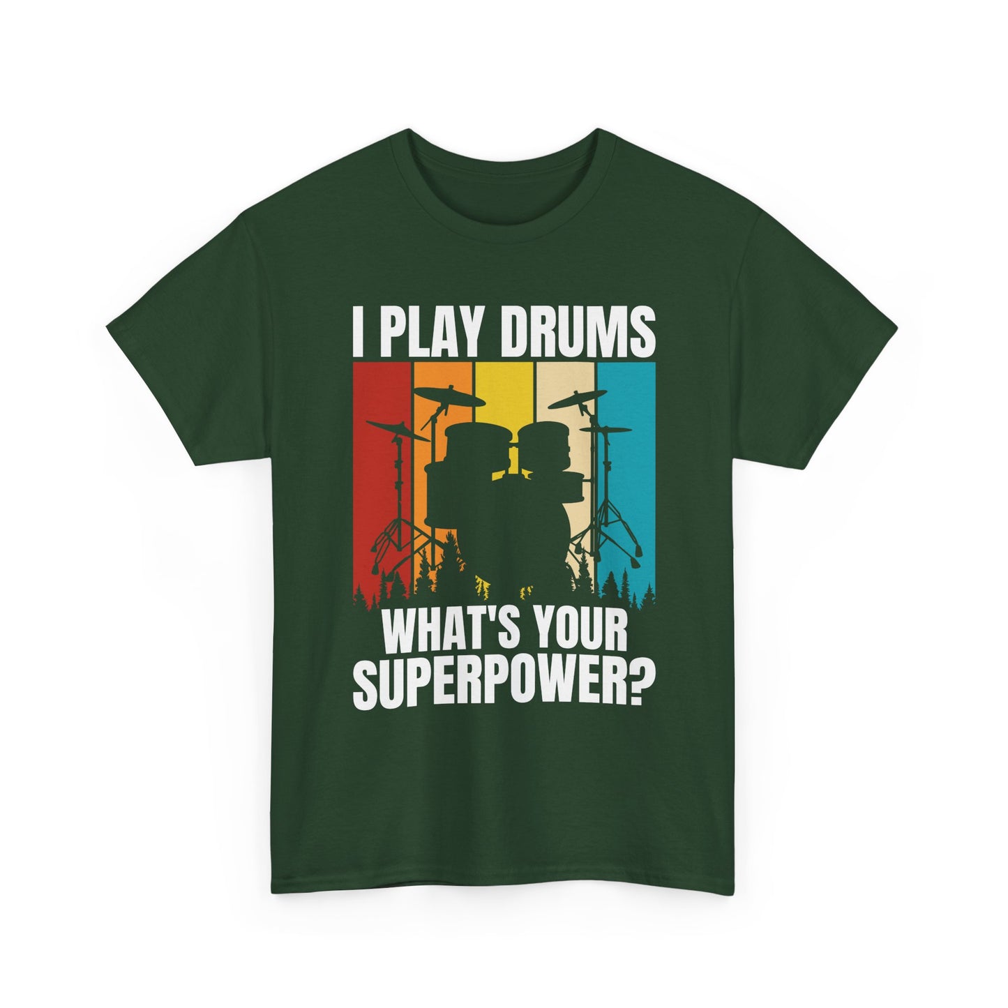 Drummer T-Shirt - "I Play Drums, What's Your Superpower?" Retro Drum Set Tee
