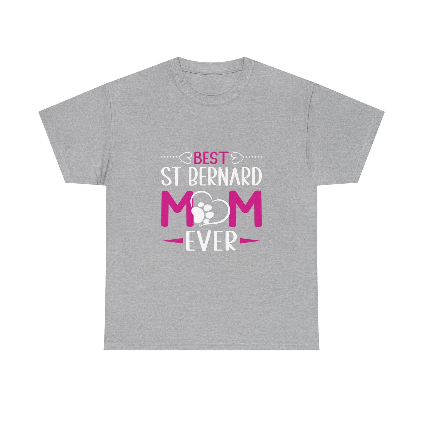 St. Bernard Mom T-Shirt — "Best St Bernard Mom Ever" Pet Lover Tee