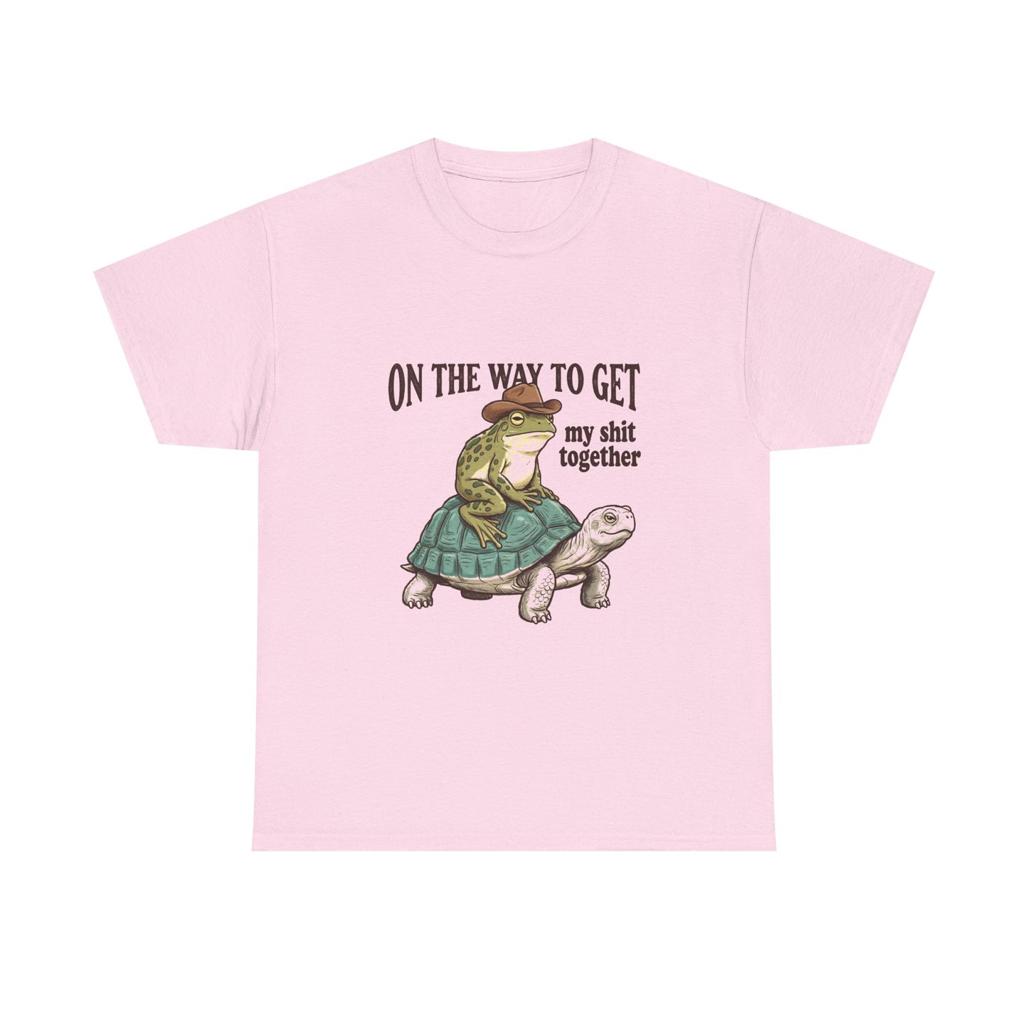 T-Shirt — “On the Way to Get My Shit Together” Funny Turtle Graphic Tee
