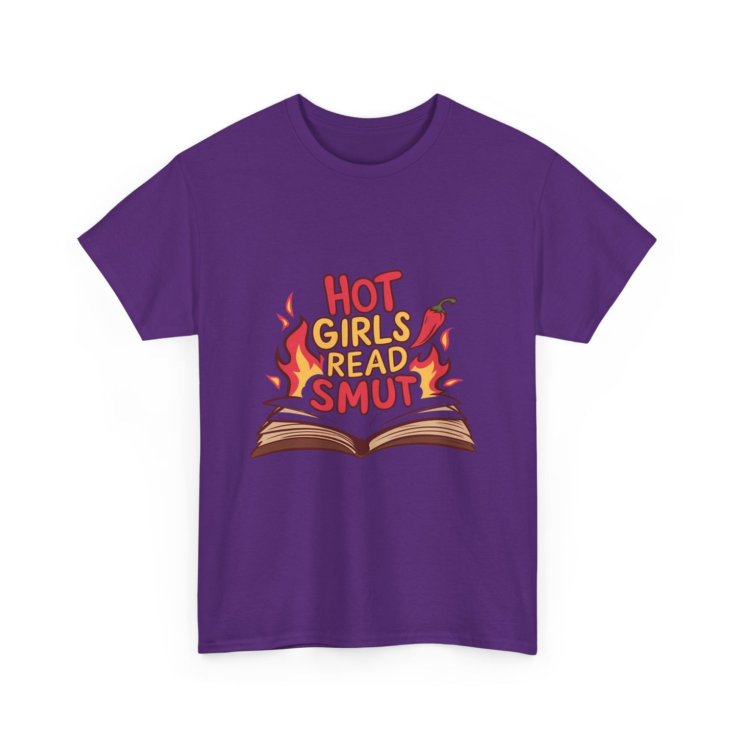 T-Shirt — "Hot Girls Read Smut" Graphic Tee