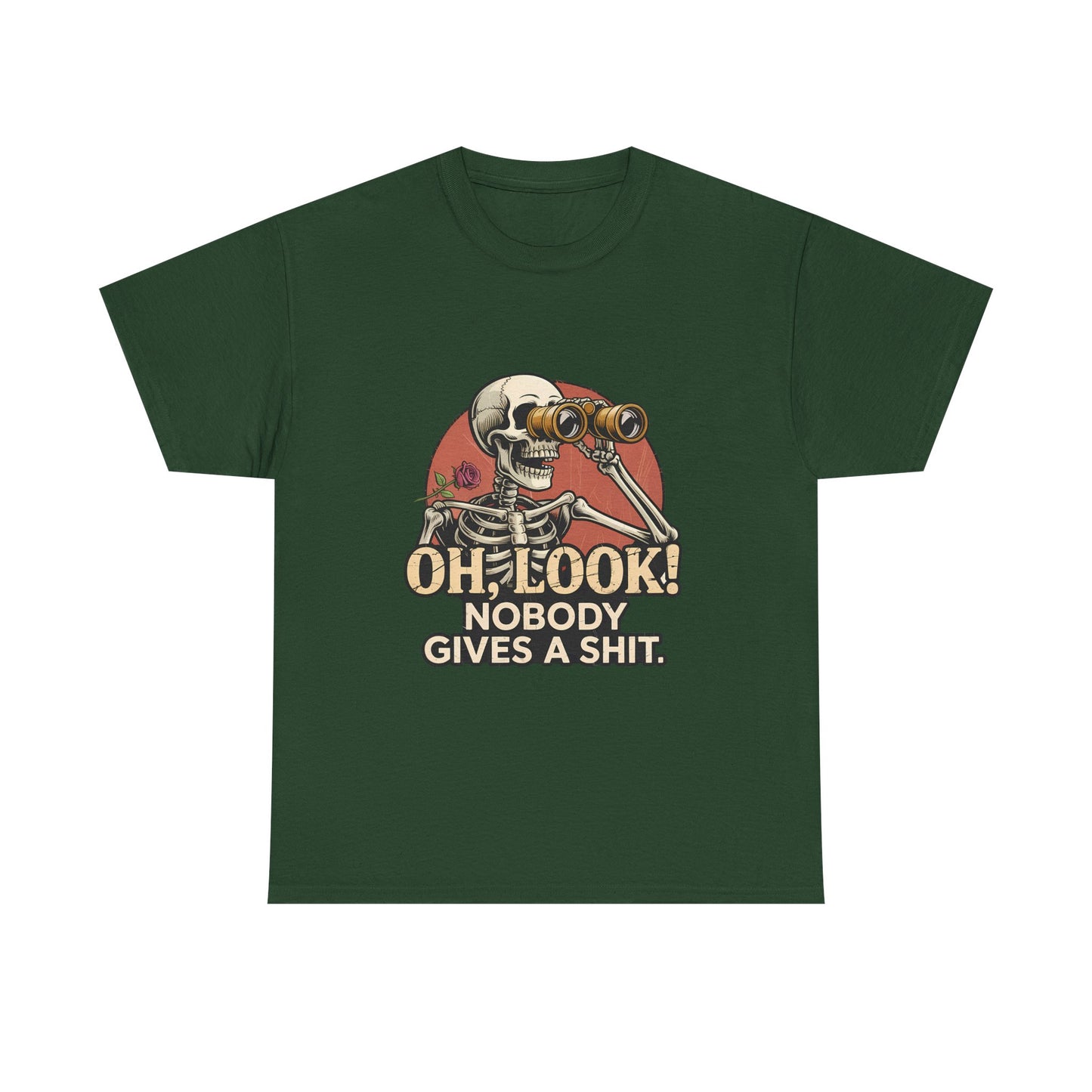Skull Binoculars Tee — "Oh, Look! Nobody Gives a Shit." Graphic T-Shirt