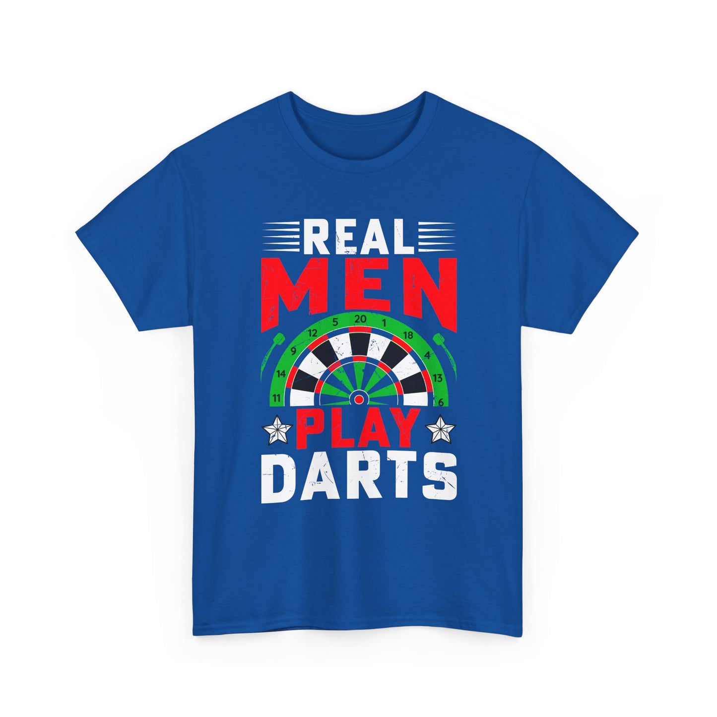 Darts T-Shirt – "Real Men Play Darts" Graphic Tee for Players & Fans