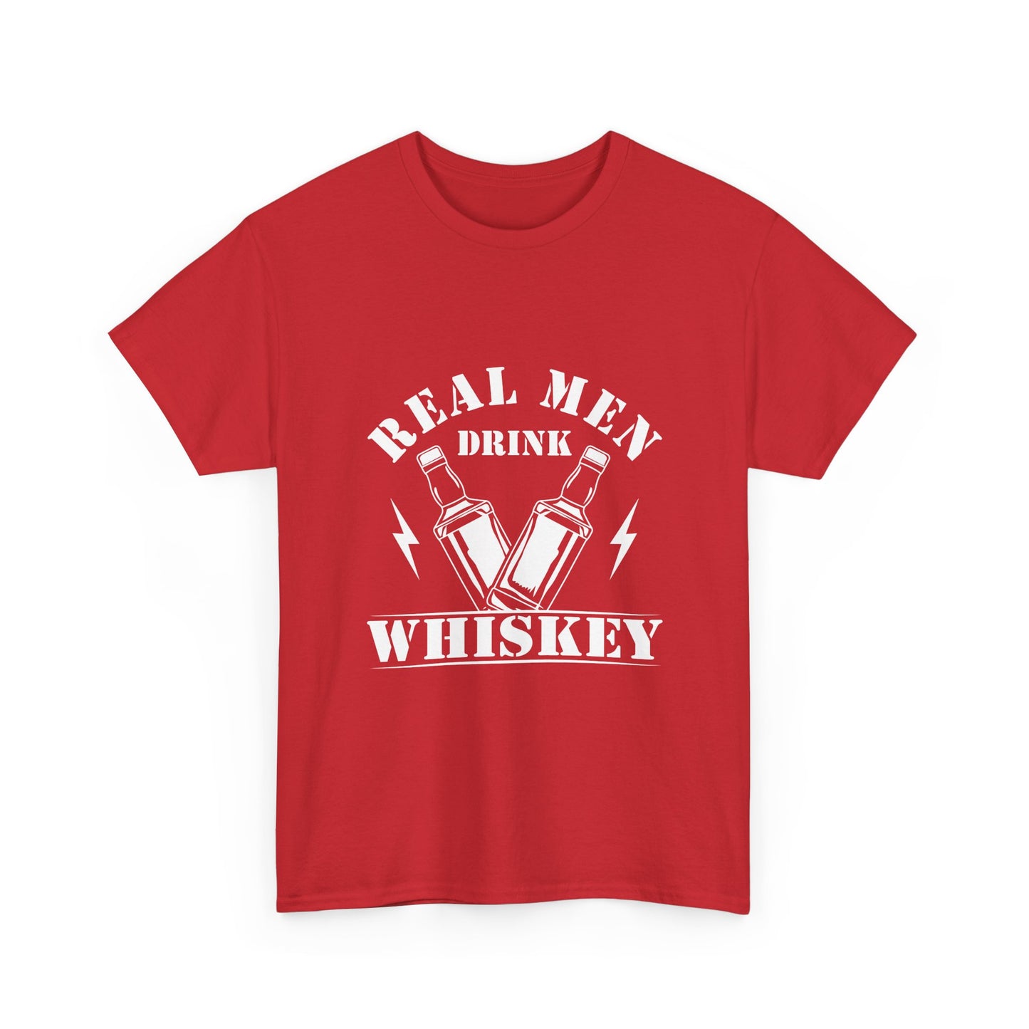 Whiskey Tee - "Real Men Drink Whiskey" Graphic T-Shirt