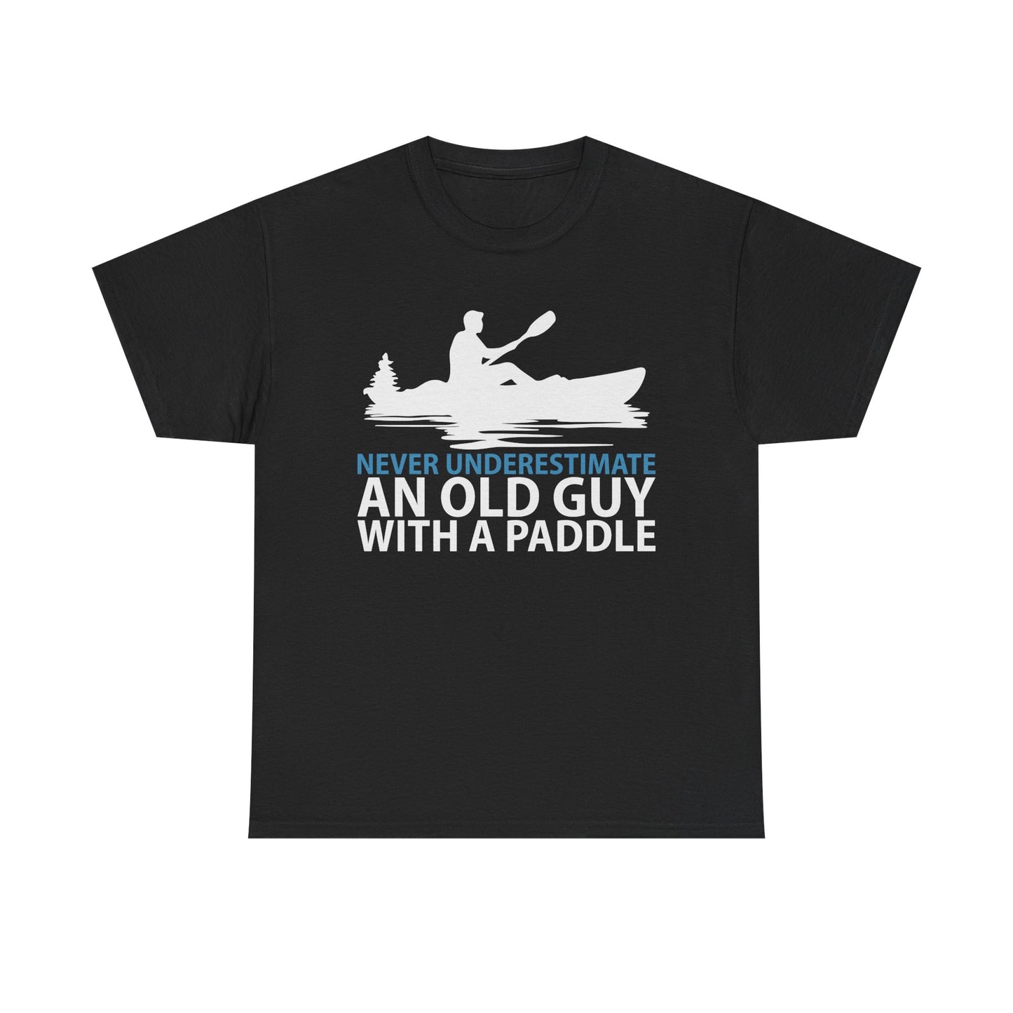 Kayak T-Shirt — "Never Underestimate An Old Guy With A Paddle" Vintage Paddleboarding Tee