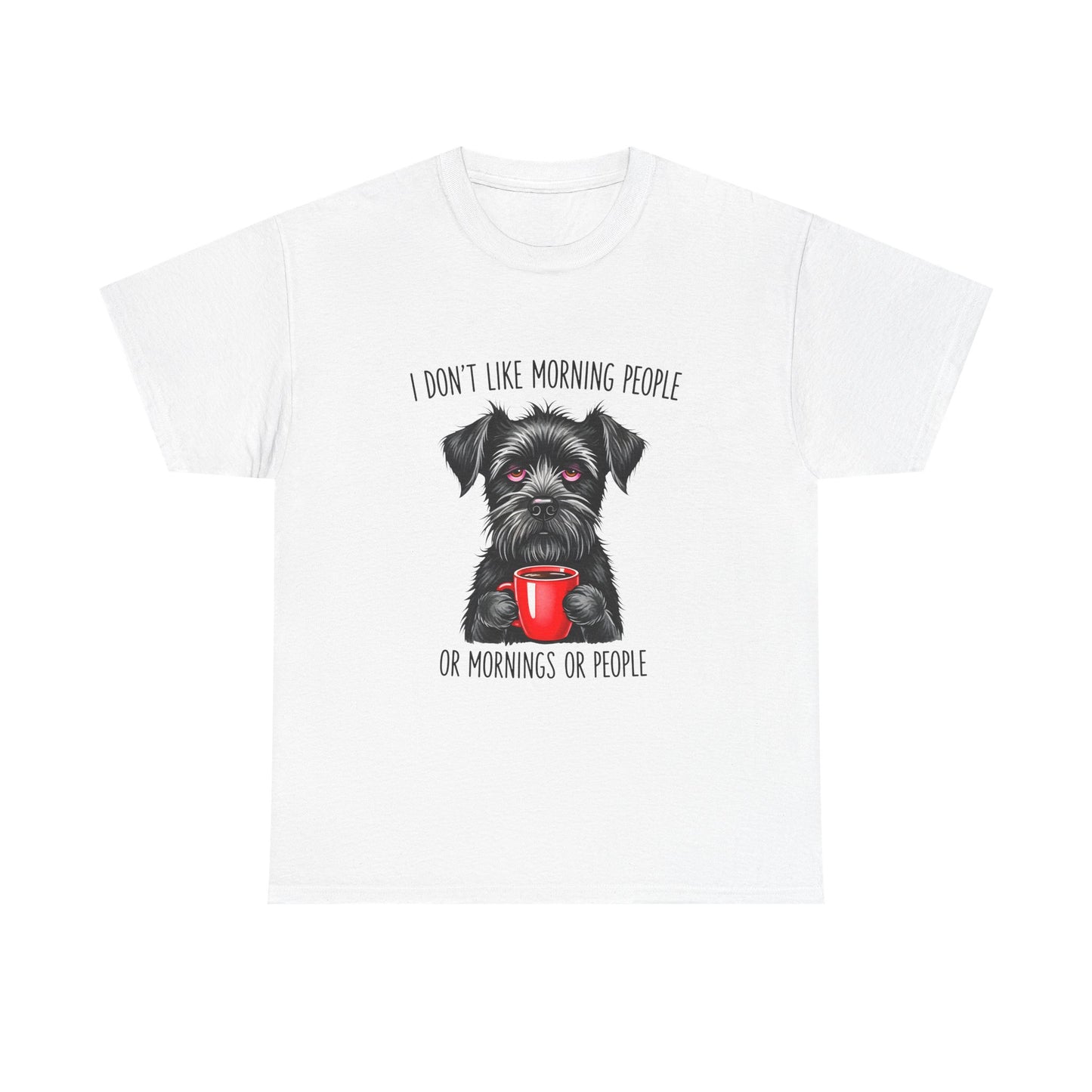 Schnauzer Coffee Tee — "I Don't Like Morning People" Graphic T-Shirt