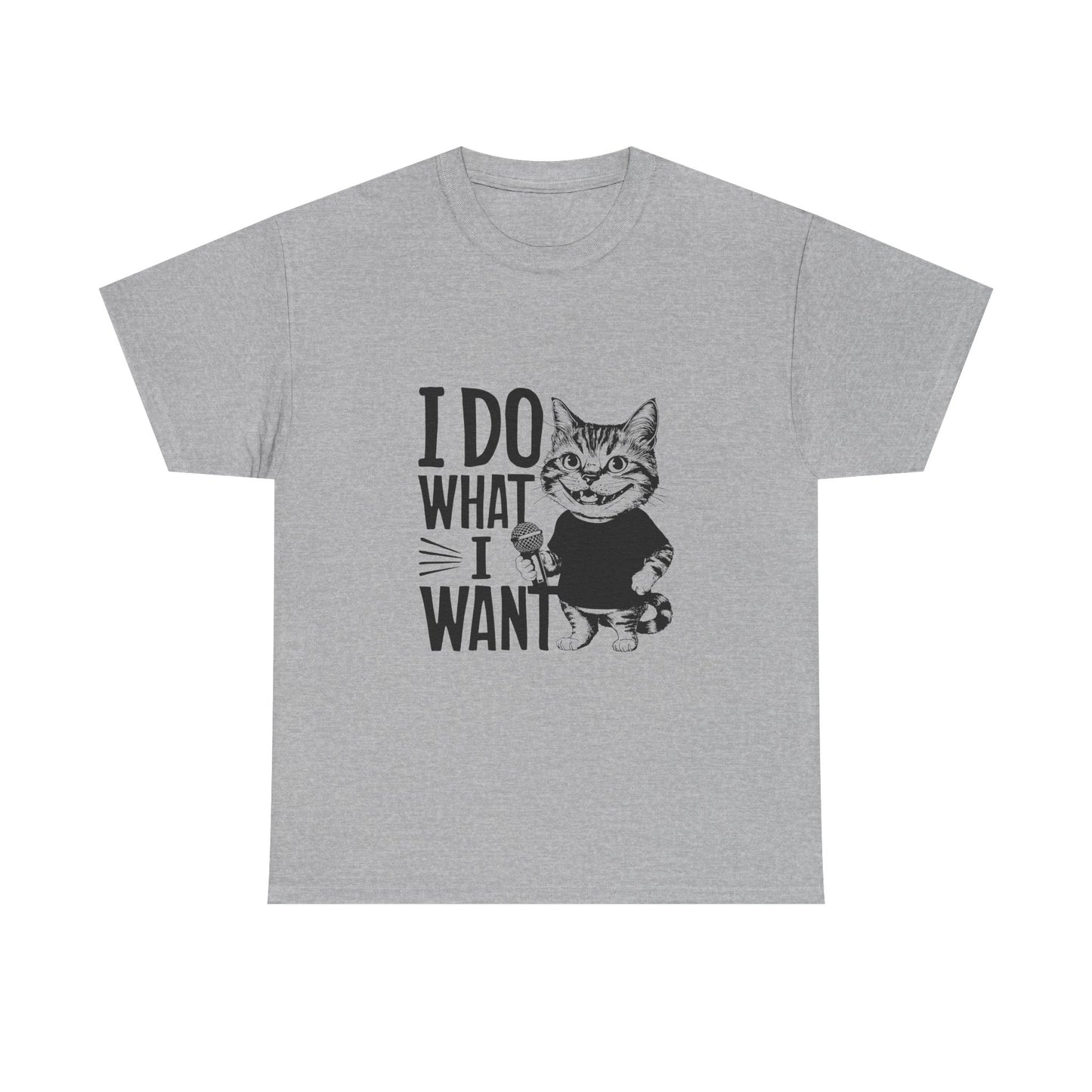 I Do What I Want Cat T-Shirt — Funny Sassy Cat Graphic Tee