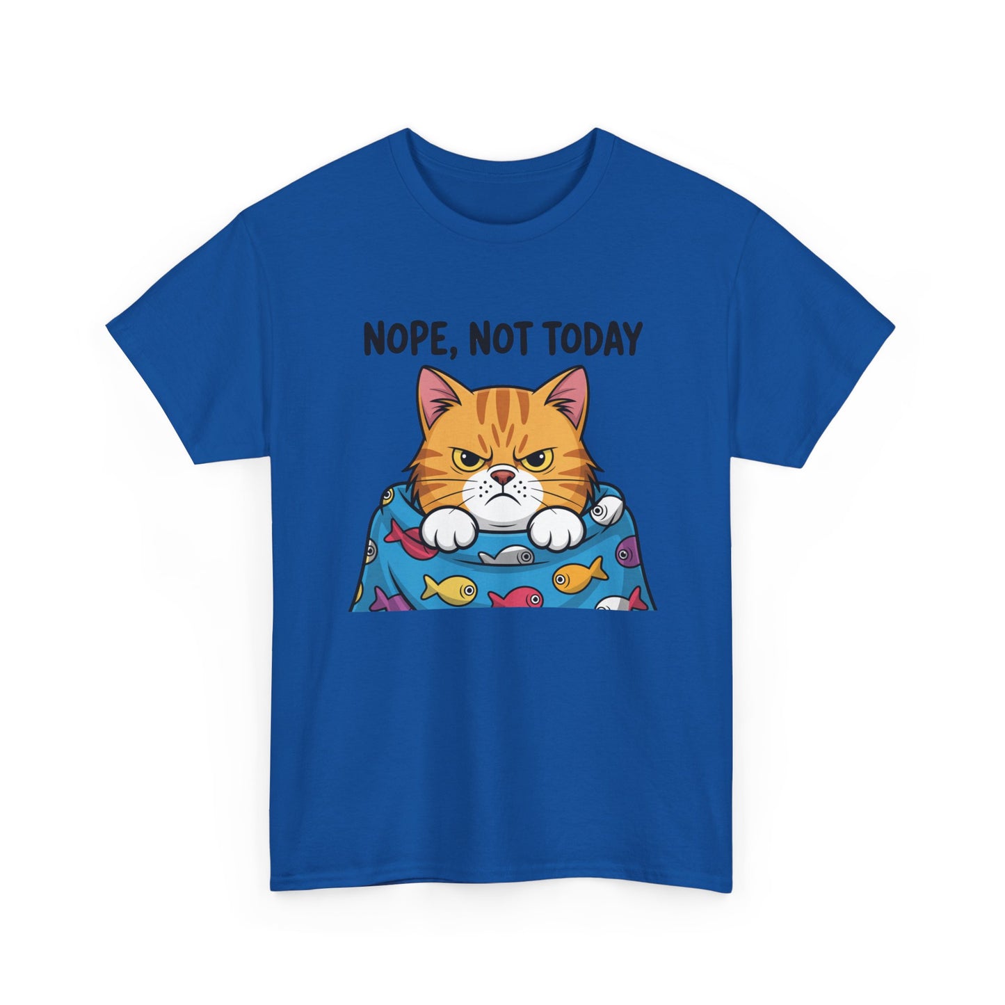 Nope, Not Today Cat T-Shirt