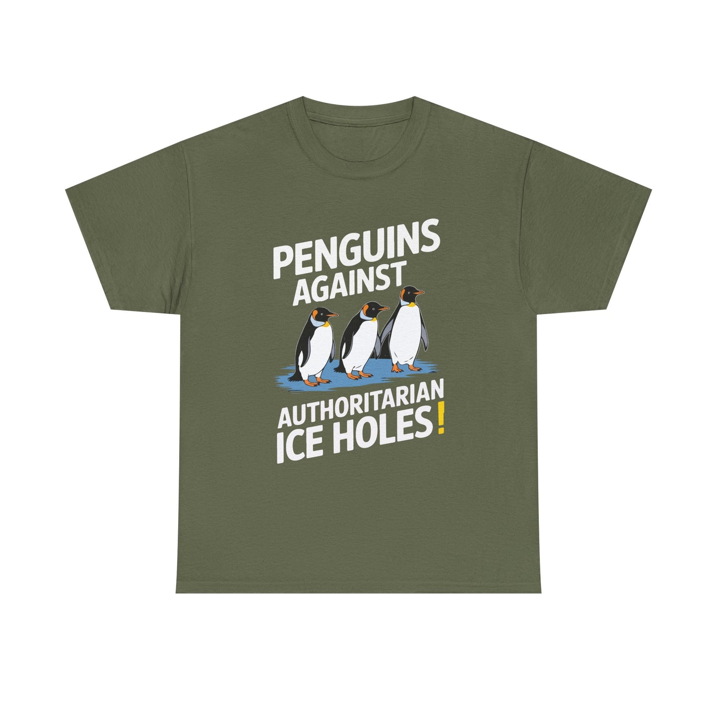 Penguins Against Authoritarian Ice Holes Tee