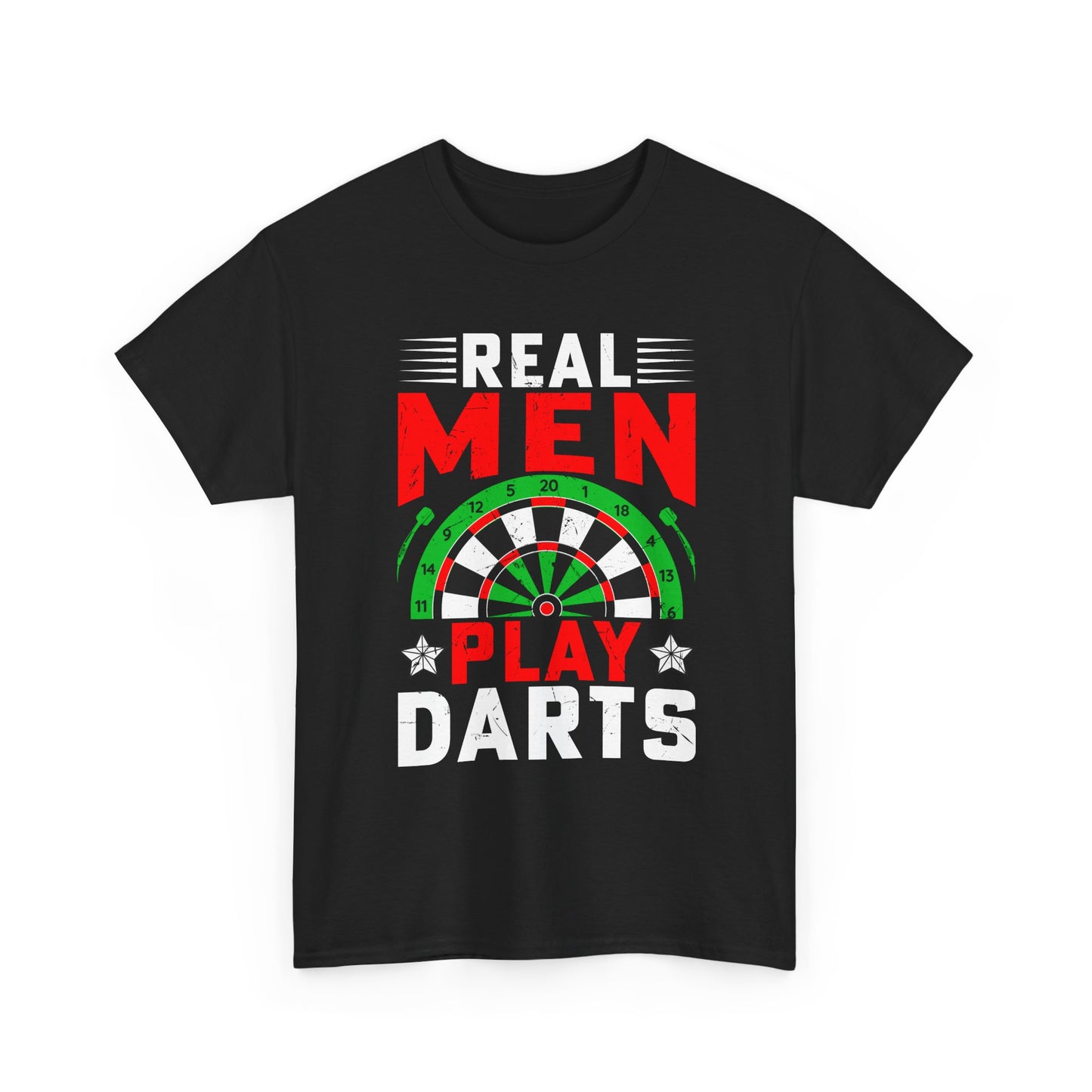 Darts T-Shirt – "Real Men Play Darts" Graphic Tee for Players & Fans