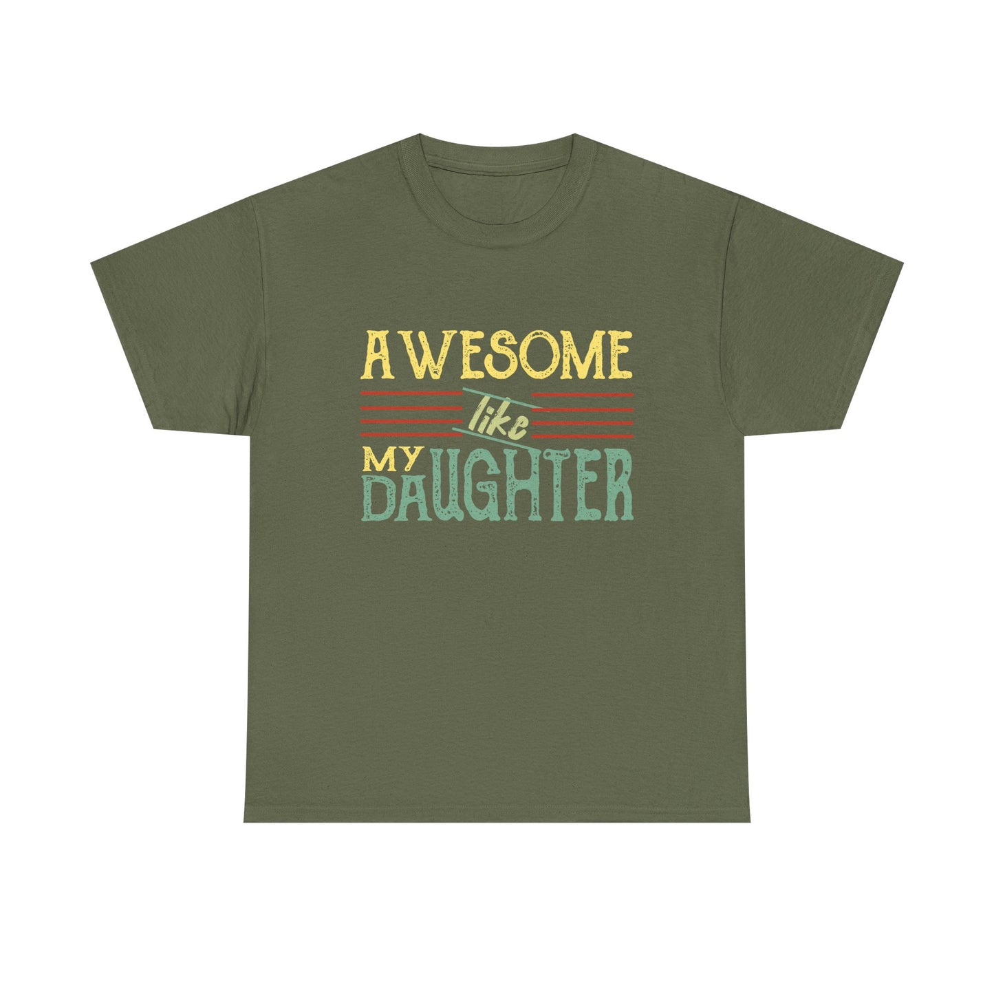 Awesome Like My Daughter T-Shirt — Cute Pastel Mom/Dad Gift