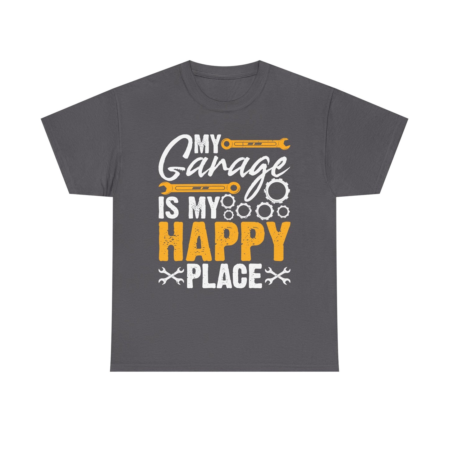 Garage Is My Happy Place T-Shirt