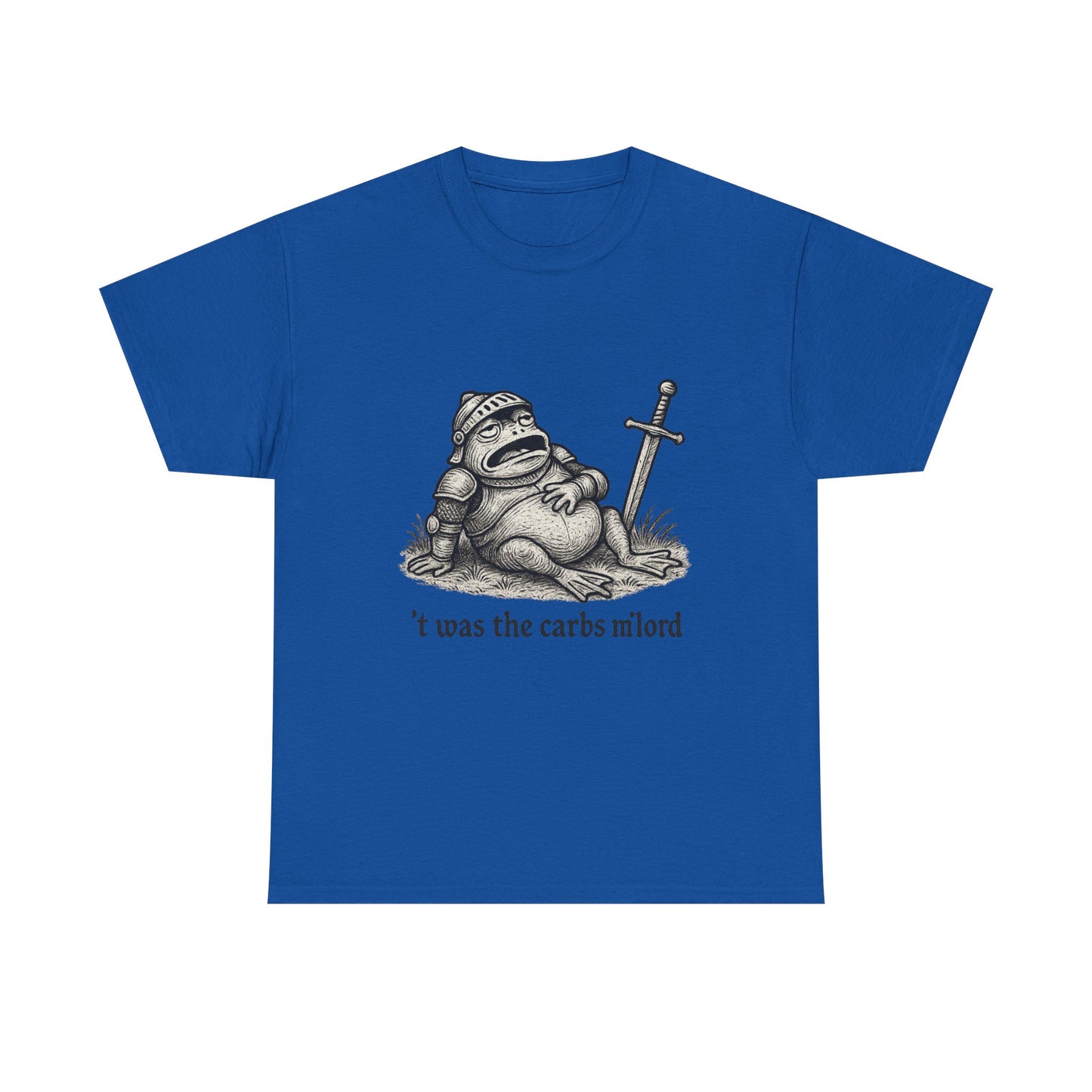 T-Shirt — 't was the carbs m'lord Funny Fantasy Frog Graphic Tee