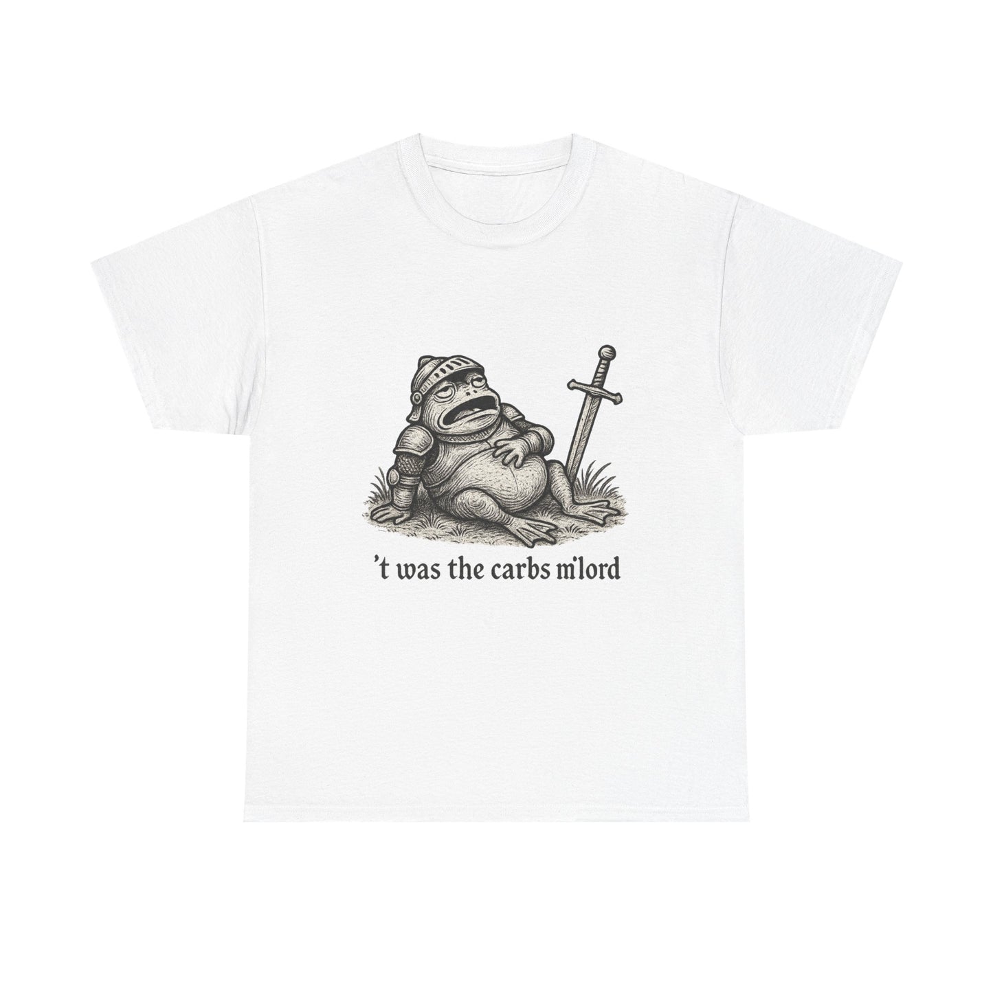 T-Shirt — 't was the carbs m'lord Funny Fantasy Frog Graphic Tee
