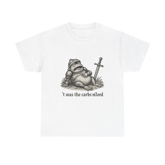 T-Shirt — 't was the carbs m'lord Funny Fantasy Frog Graphic Tee