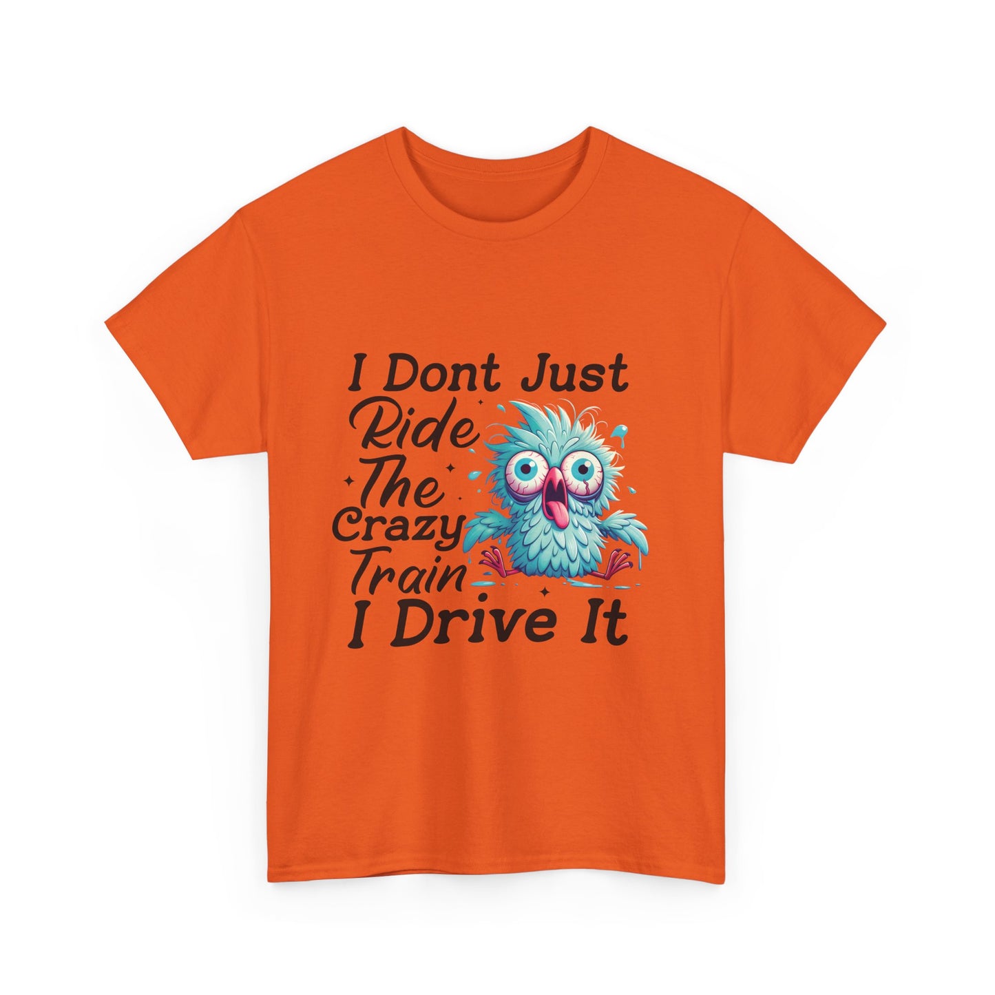 I Don't Just Ride The Crazy Train I Drive It T-Shirt — Funny Owl Graphic Tee