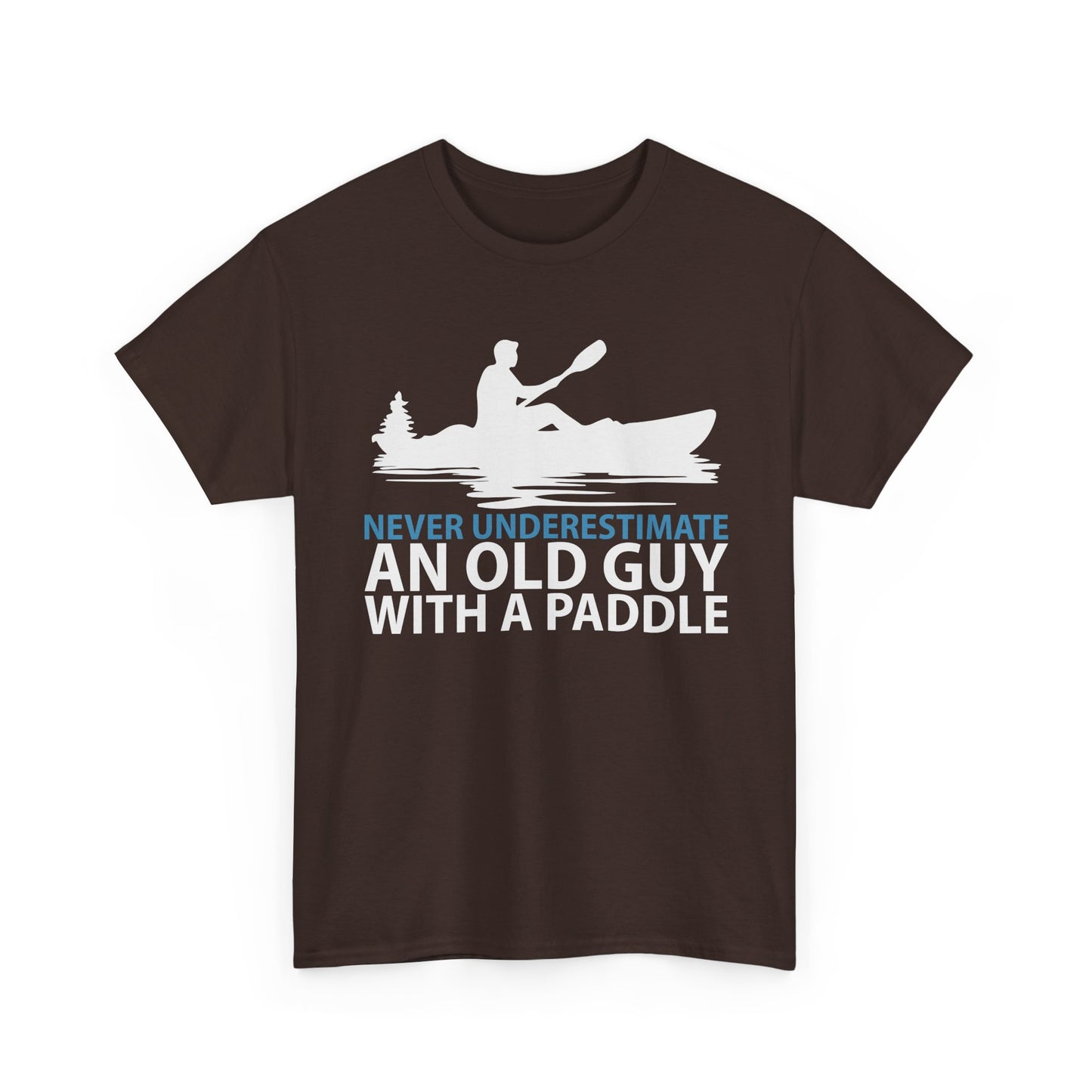 Kayak T-Shirt — "Never Underestimate An Old Guy With A Paddle" Vintage Paddleboarding Tee