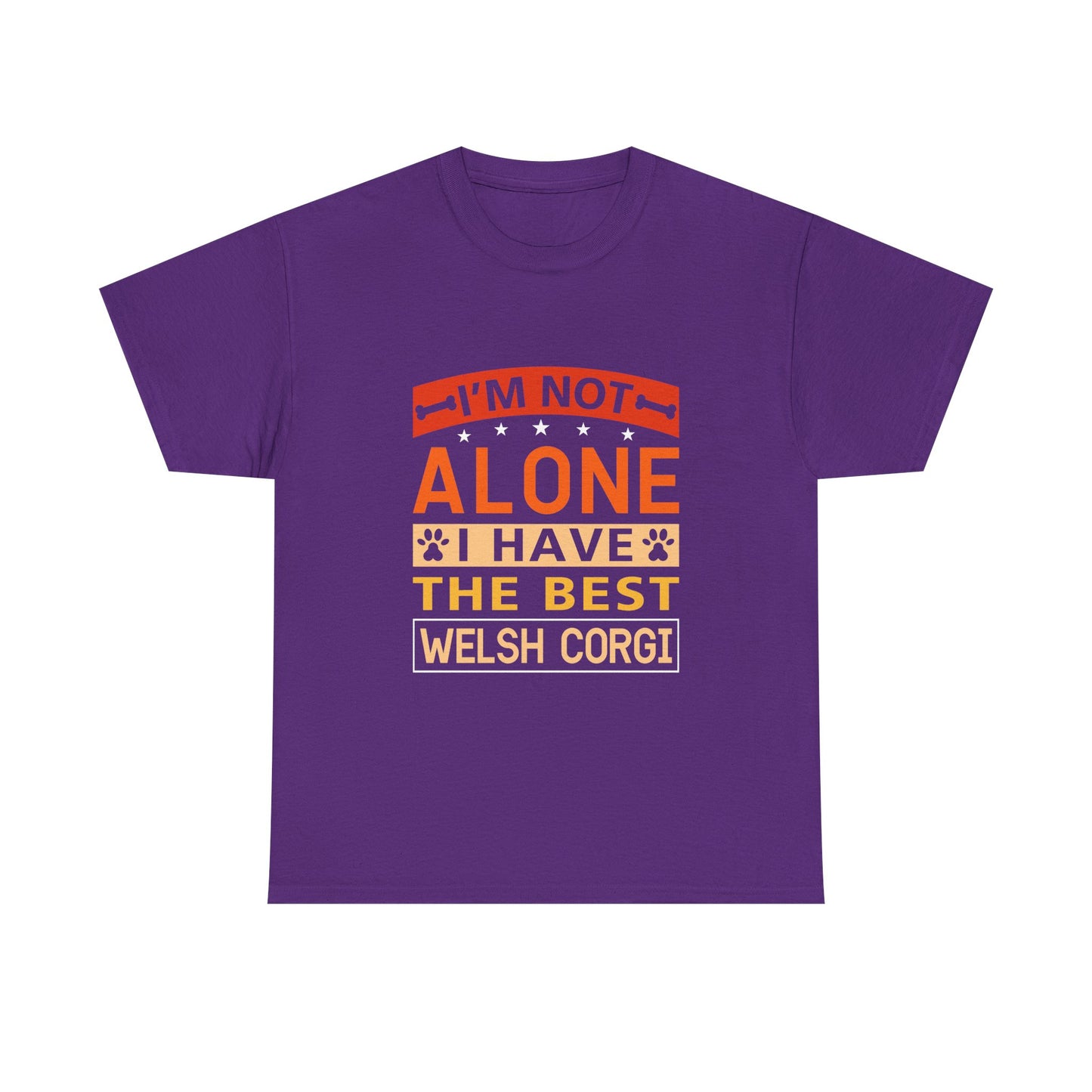 Welsh Corgi T-Shirt – "I'm Not Alone I Have The Best Welsh Corgi" Dog Lover Tee