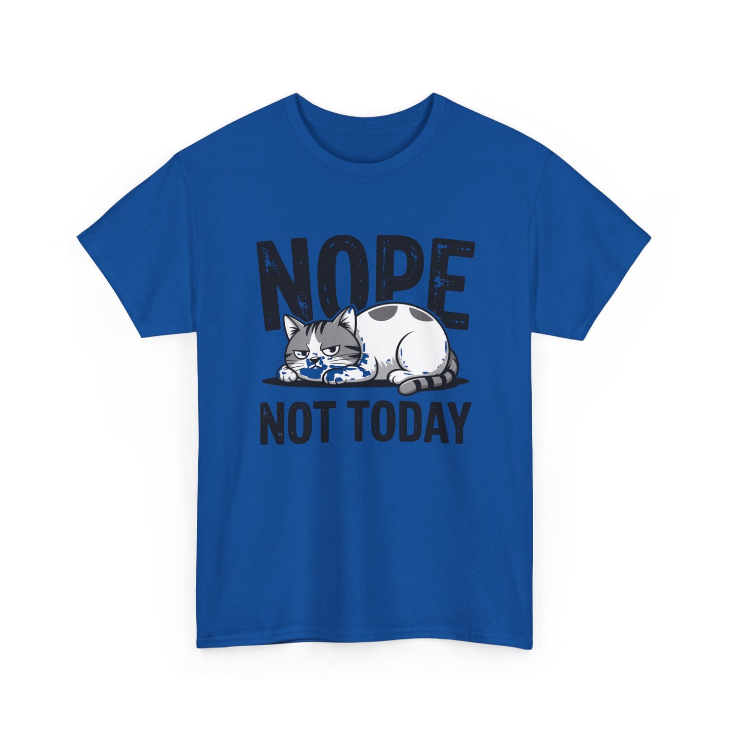 Nope Not Today Cat T‑Shirt