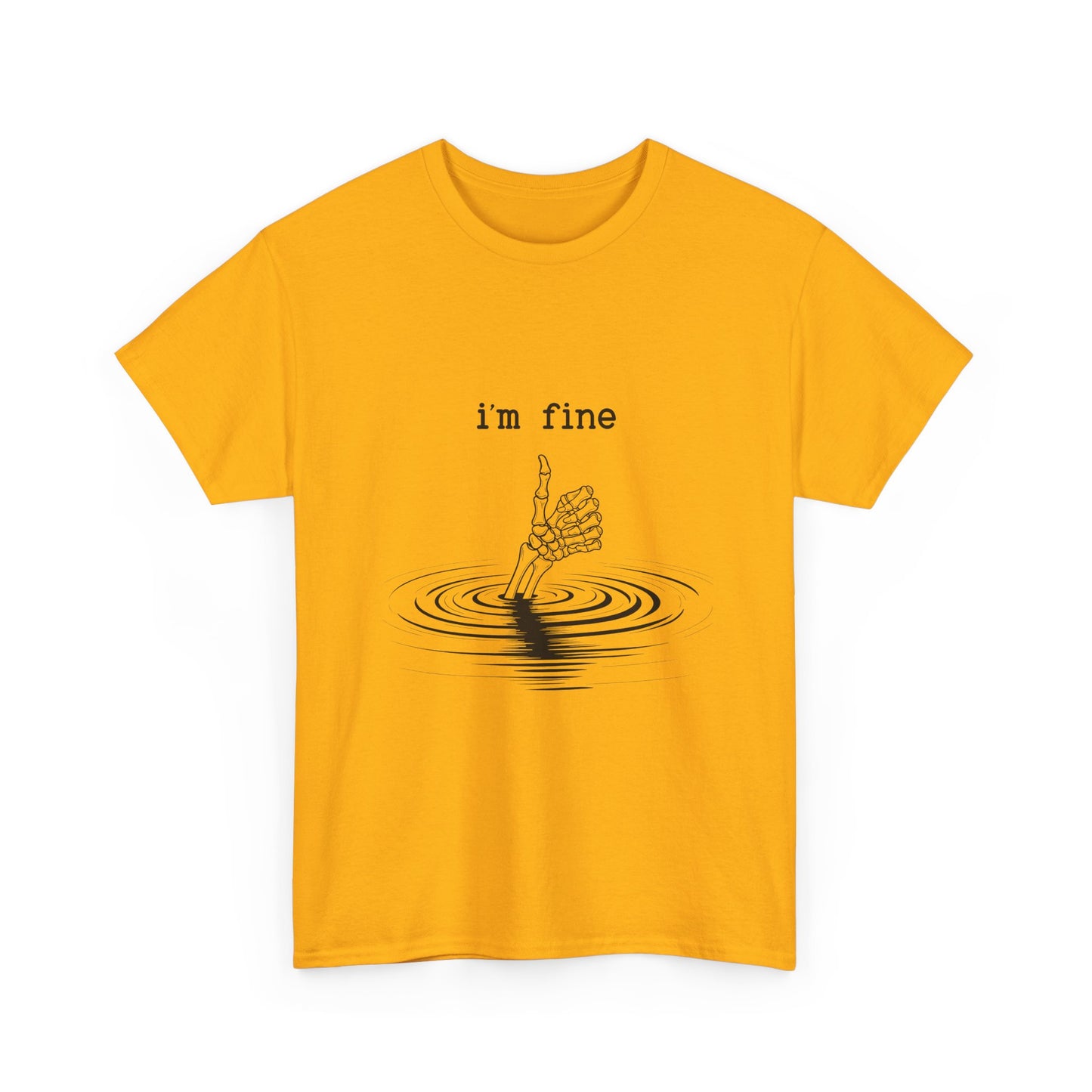 T-Shirt — "i'm fine" Drowning Hand Graphic Tee