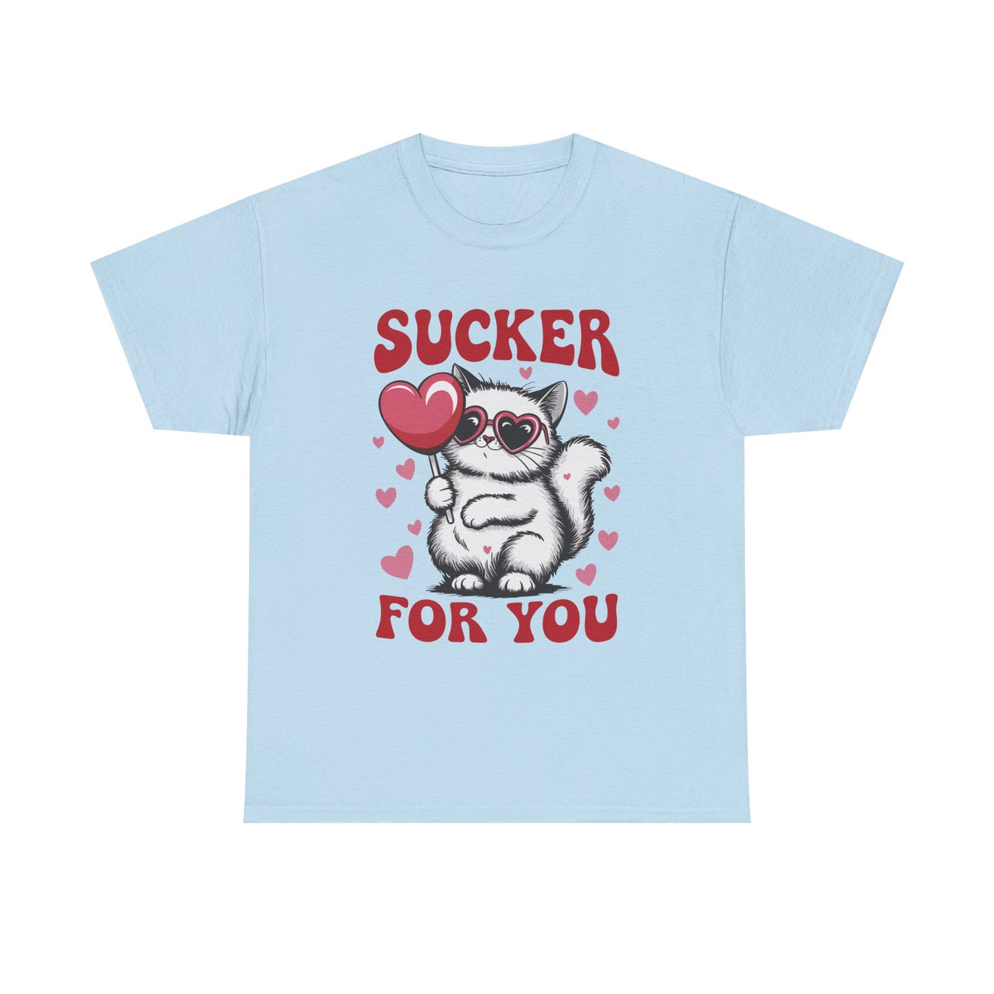 Sucker For You Cat T-Shirt