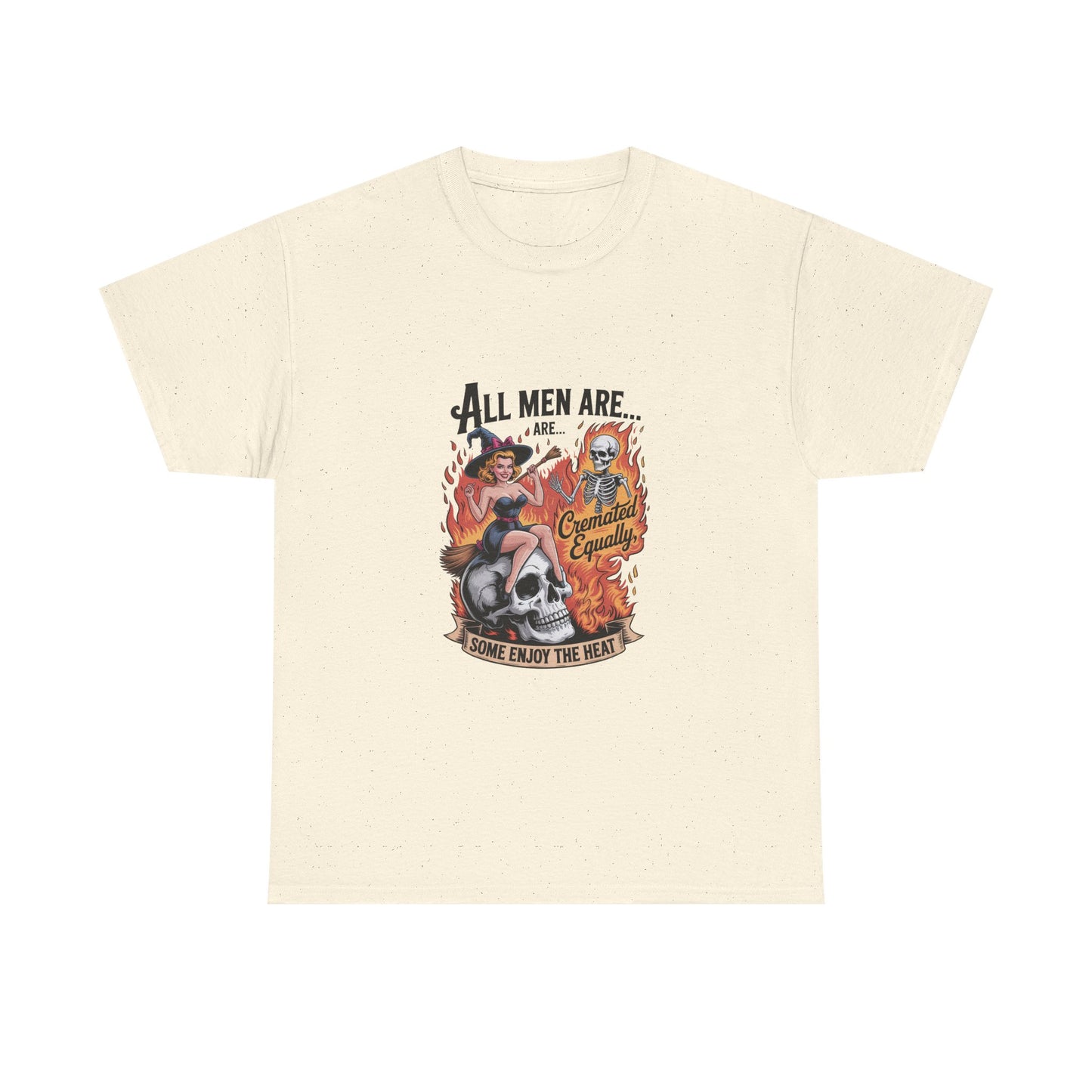 Graphic Tee — "All Men Are... Some Enjoy the Heat" Retro Pinup Flames Design