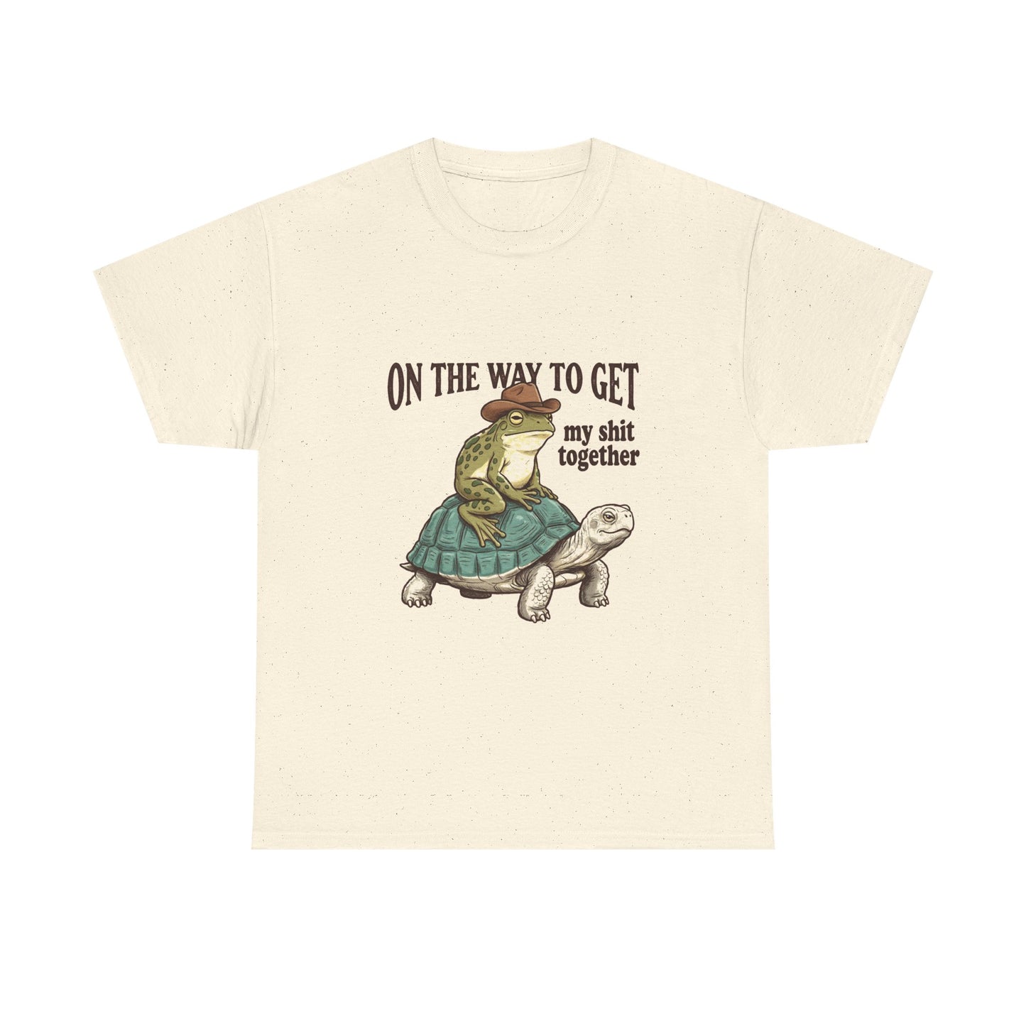 T-Shirt — “On the Way to Get My Shit Together” Funny Turtle Graphic Tee