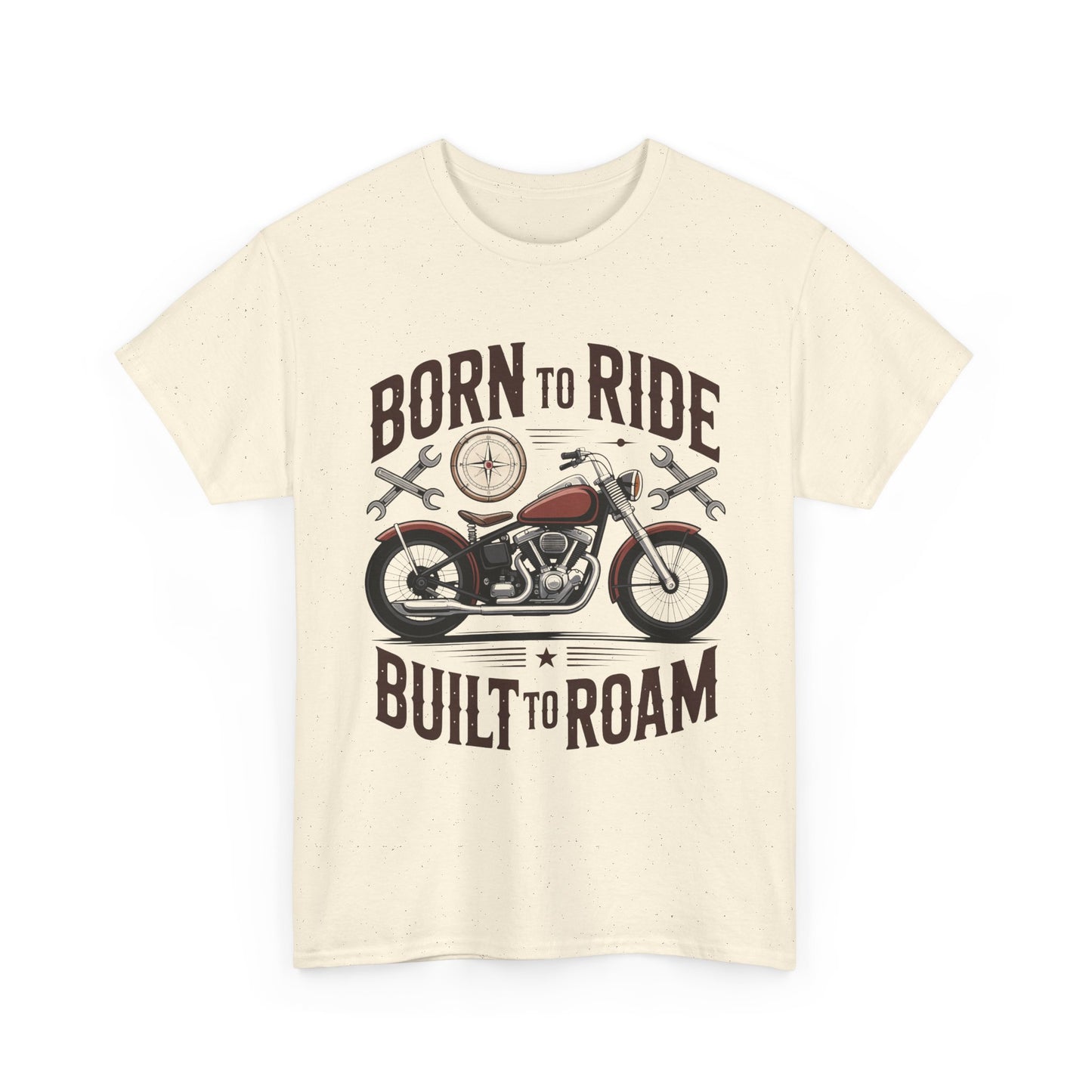 Born to Ride Built to Roam Motorcycle T-Shirt