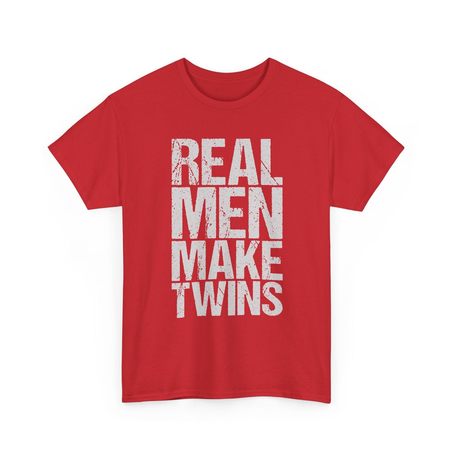 T-Shirt — "Real Men Make Twins" Graphic Tee, Fatherhood Announcement Gift
