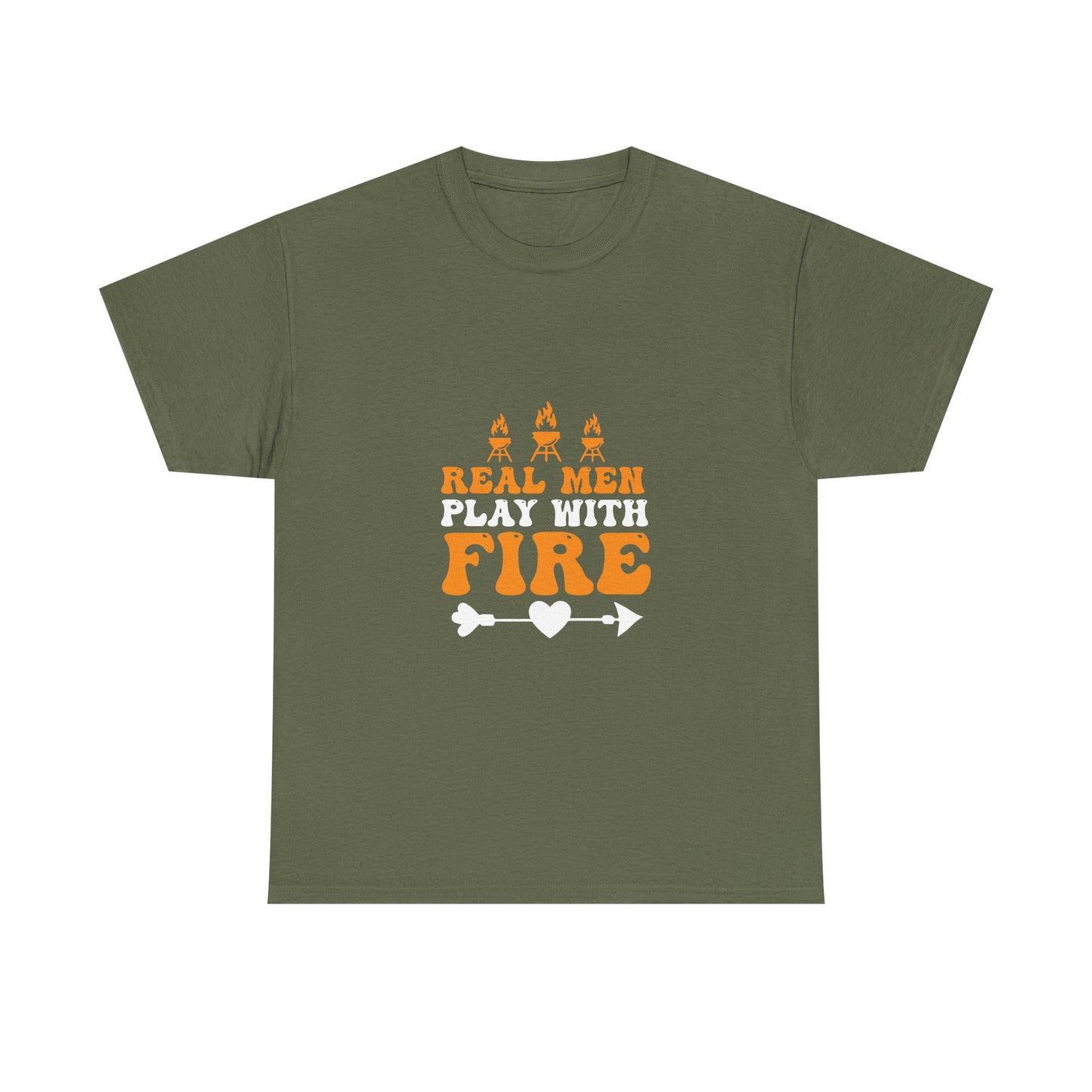 Play With Fire T-Shirt — “Real Men Play With Fire” Camping & BBQ Graphic Tee