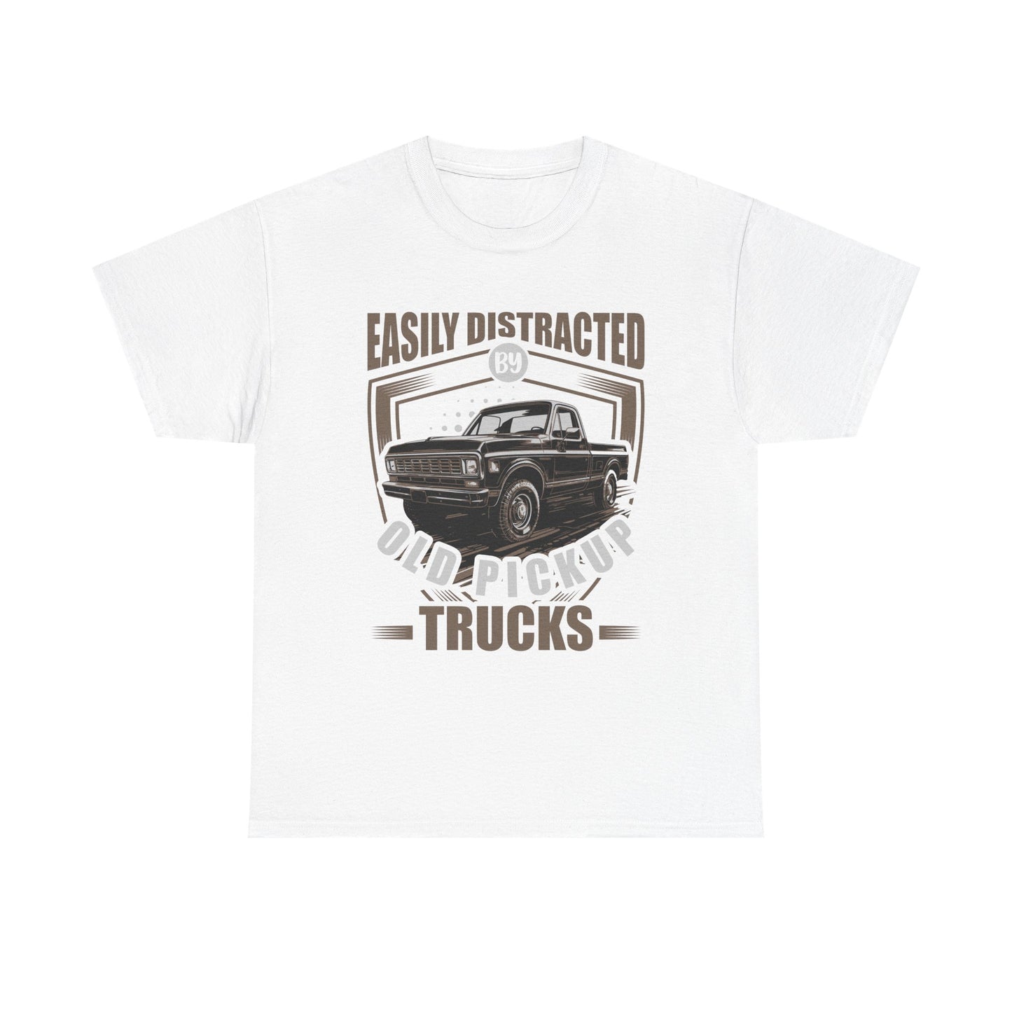 Old Pickup Trucks T-Shirt — "Easily Distracted By Old Pickup Trucks" Vintage Truck Tee