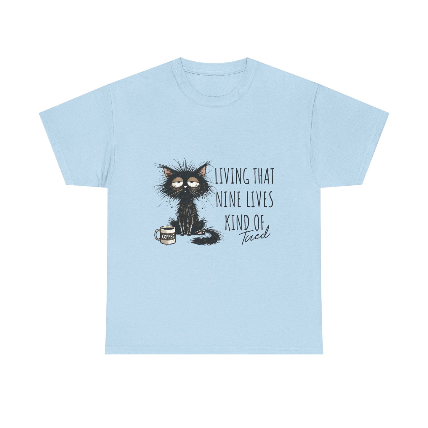 Cat T-Shirt - "Living That Nine Lives Kind of Tired" Graphic Tee, Funny Coffee Cat Shirt for Cat Lovers