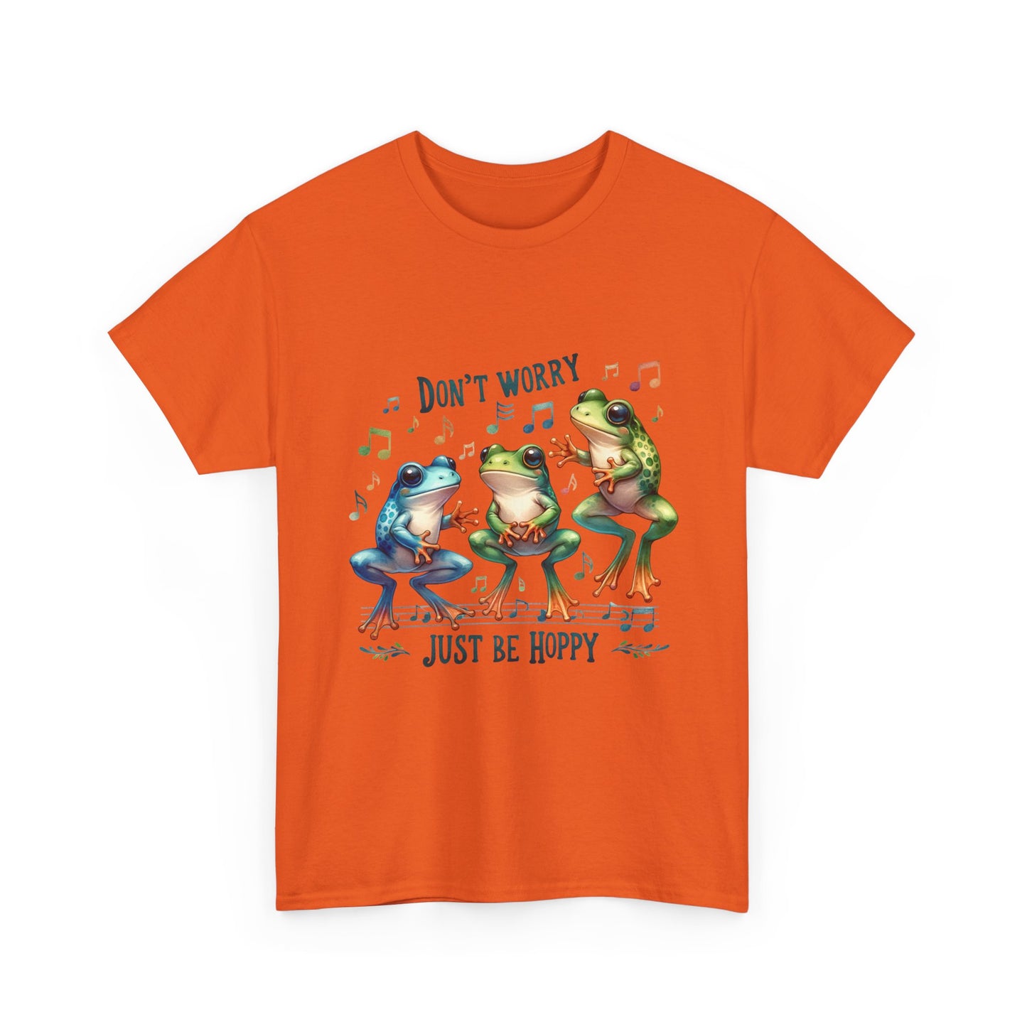 Don't Worry, Just Be Hoppy Frog T-Shirt