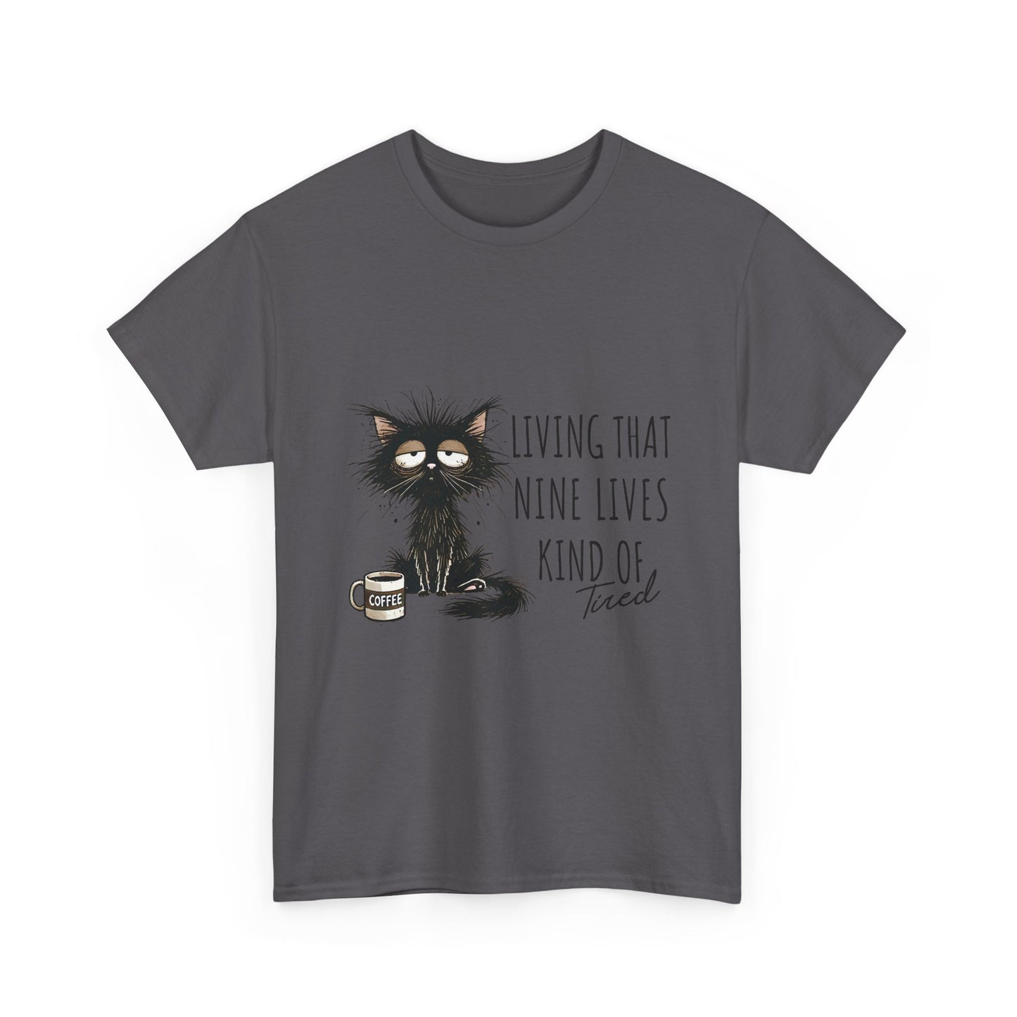Cat T-Shirt - "Living That Nine Lives Kind of Tired" Graphic Tee, Funny Coffee Cat Shirt for Cat Lovers
