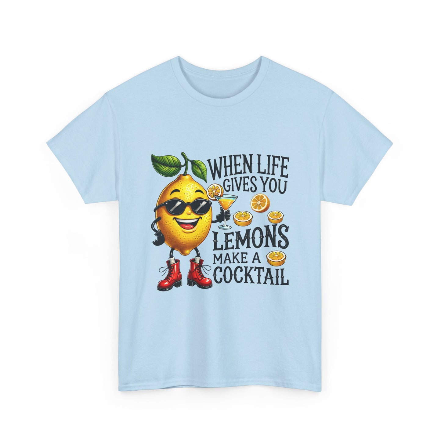 T-Shirt — "When Life Gives You Lemons Make a Cocktail" Funny Lemon Graphic Tee