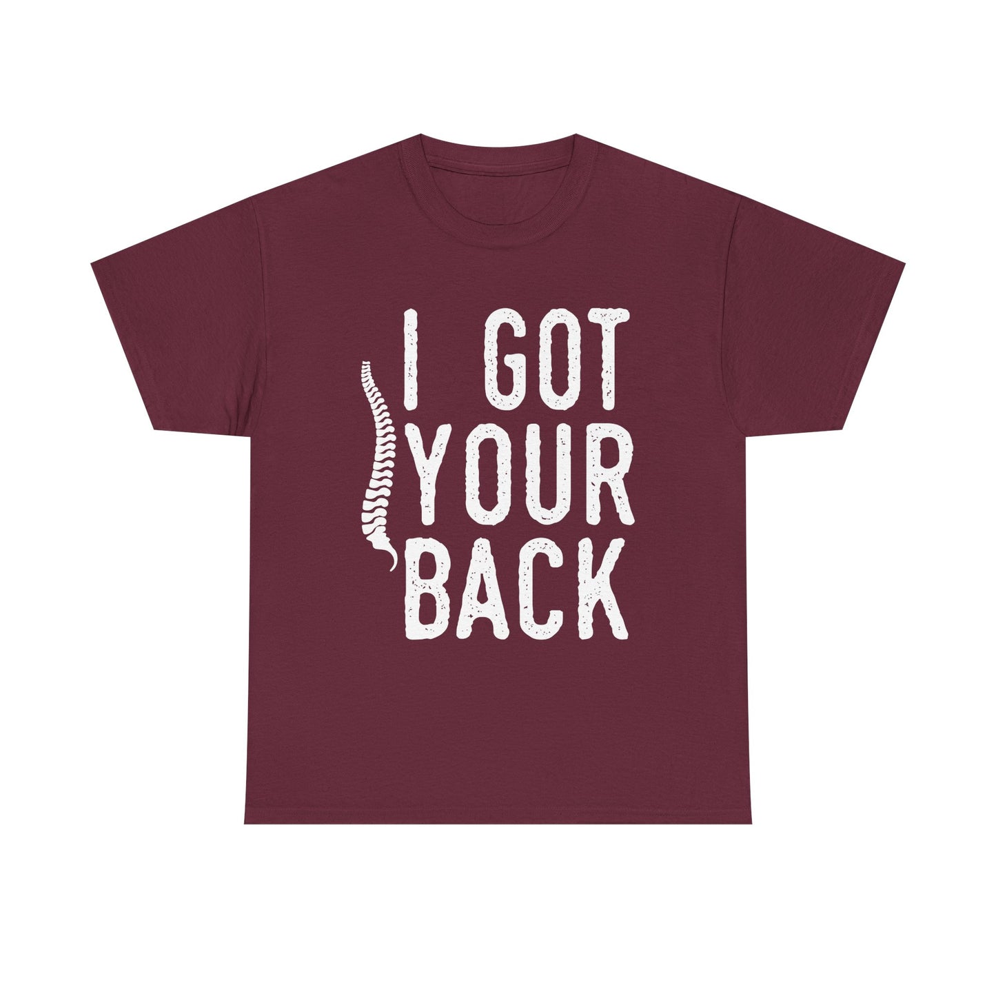 I Got Your Back T-Shirt — Funny Spine Chiropractor Tee