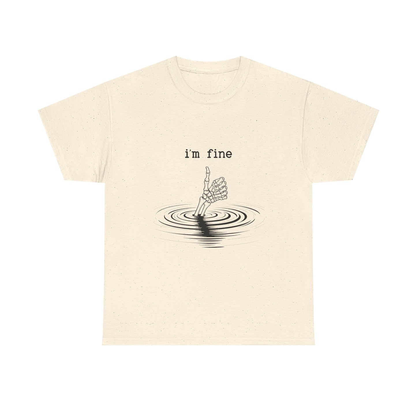 T-Shirt — "i'm fine" Drowning Hand Graphic Tee