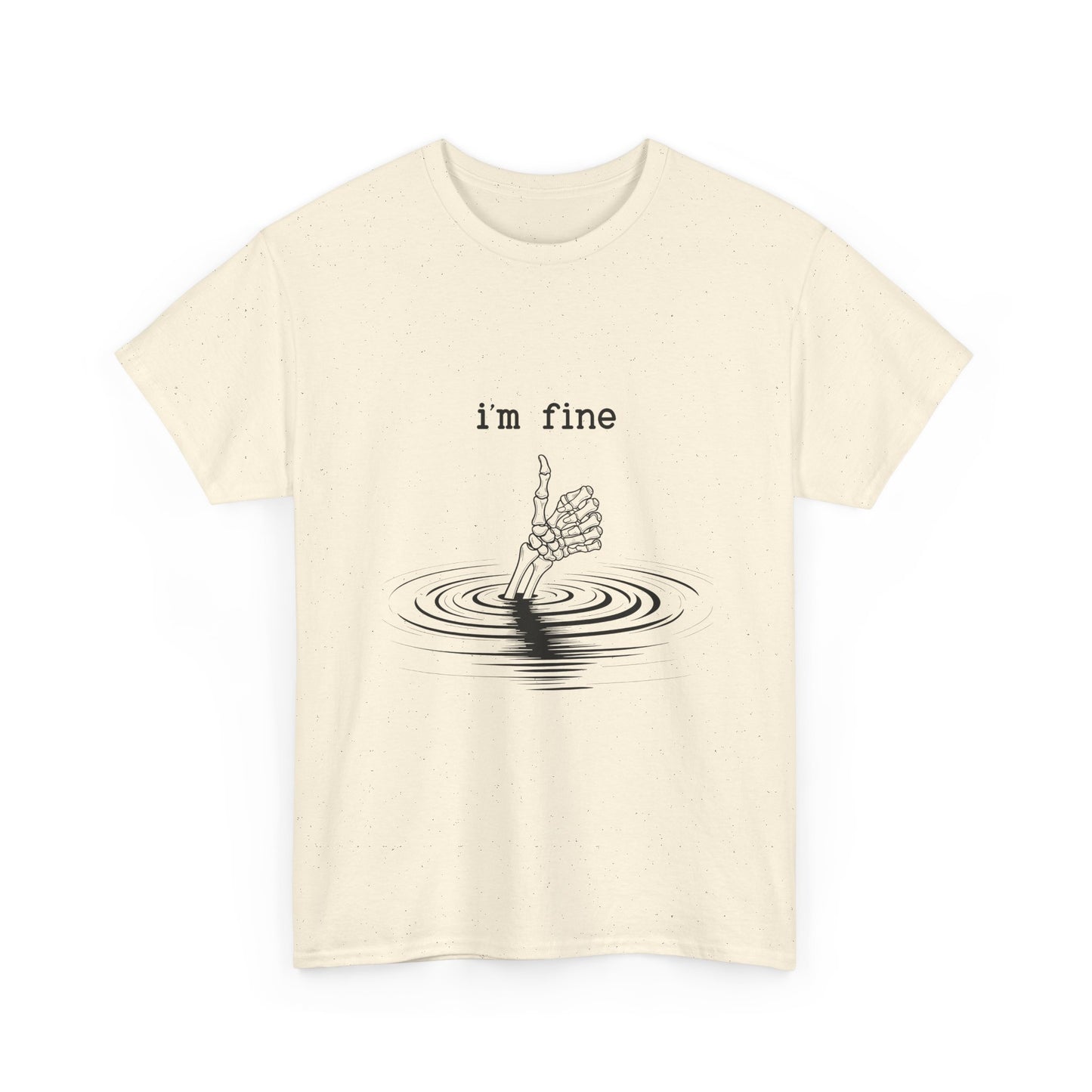 T-Shirt — "i'm fine" Drowning Hand Graphic Tee