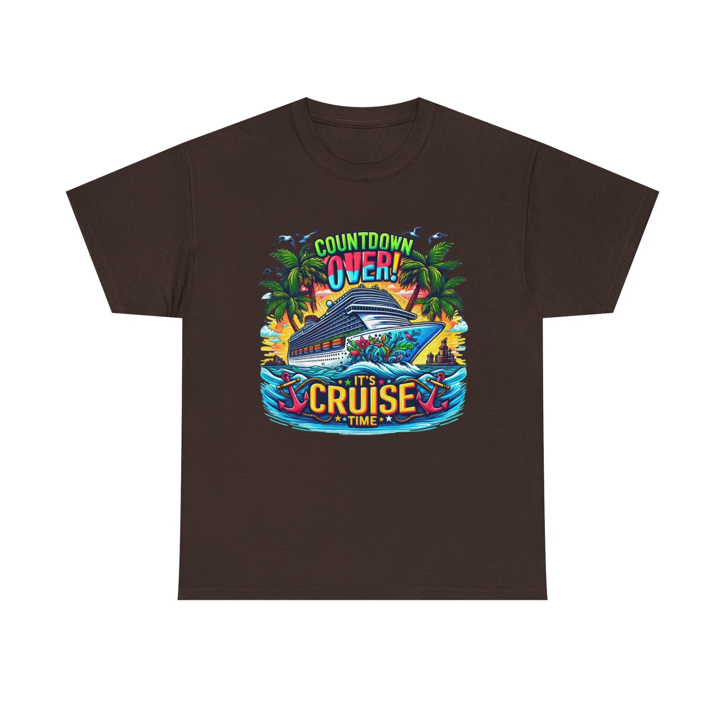 Cruise Time T-Shirt — "Countdown Over! It's Cruise Time" Tropical Vacation Tee