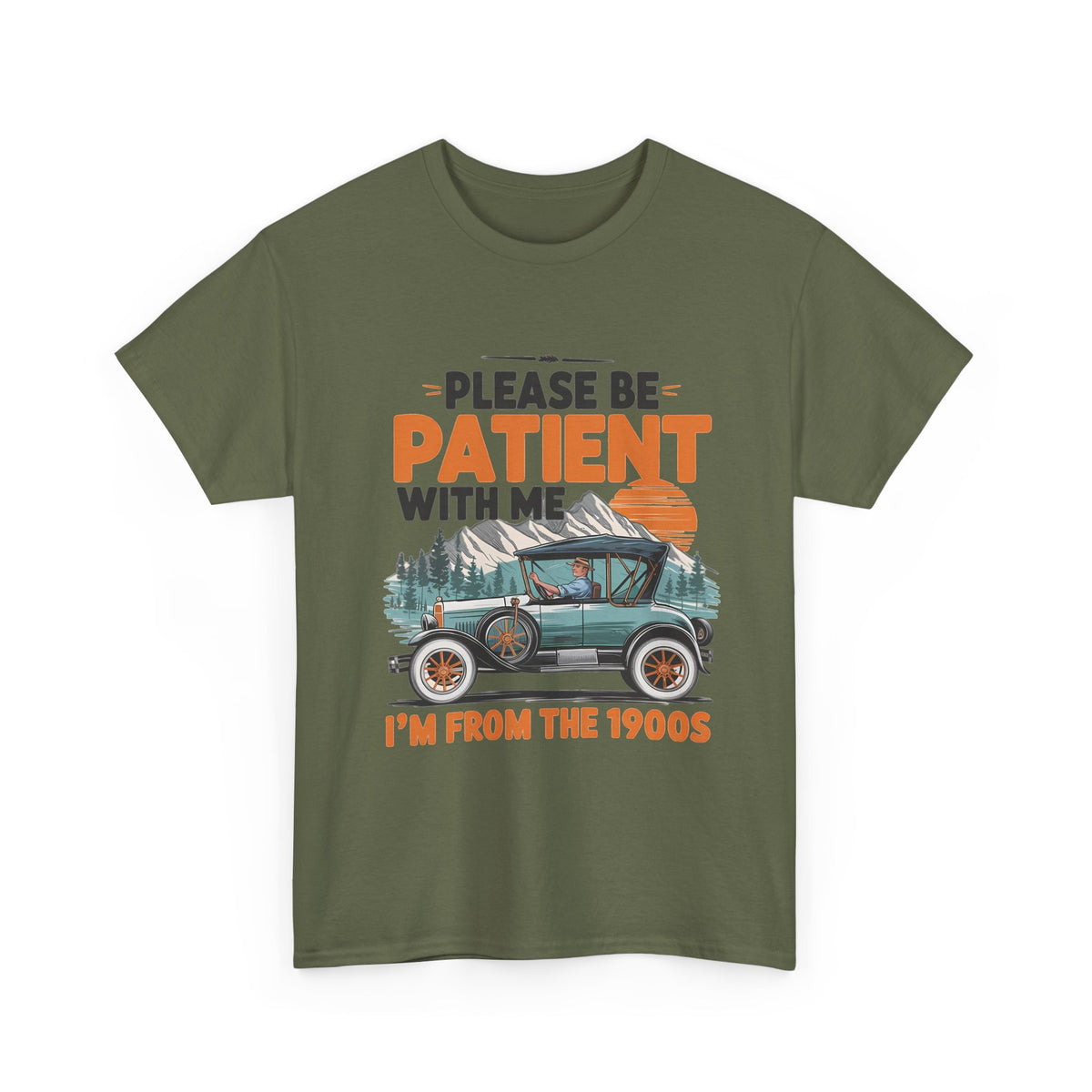 Please Be Patient With Me I’m From The 1900s Vintage Car T-Shirt