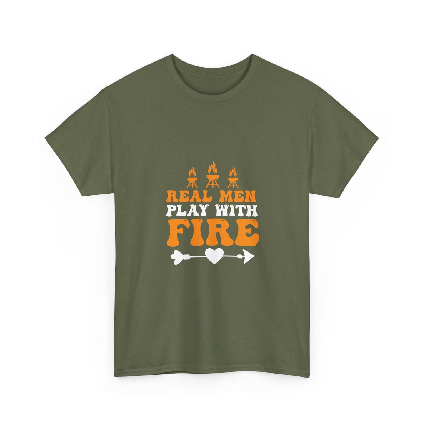 Play With Fire T-Shirt — “Real Men Play With Fire” Camping & BBQ Graphic Tee