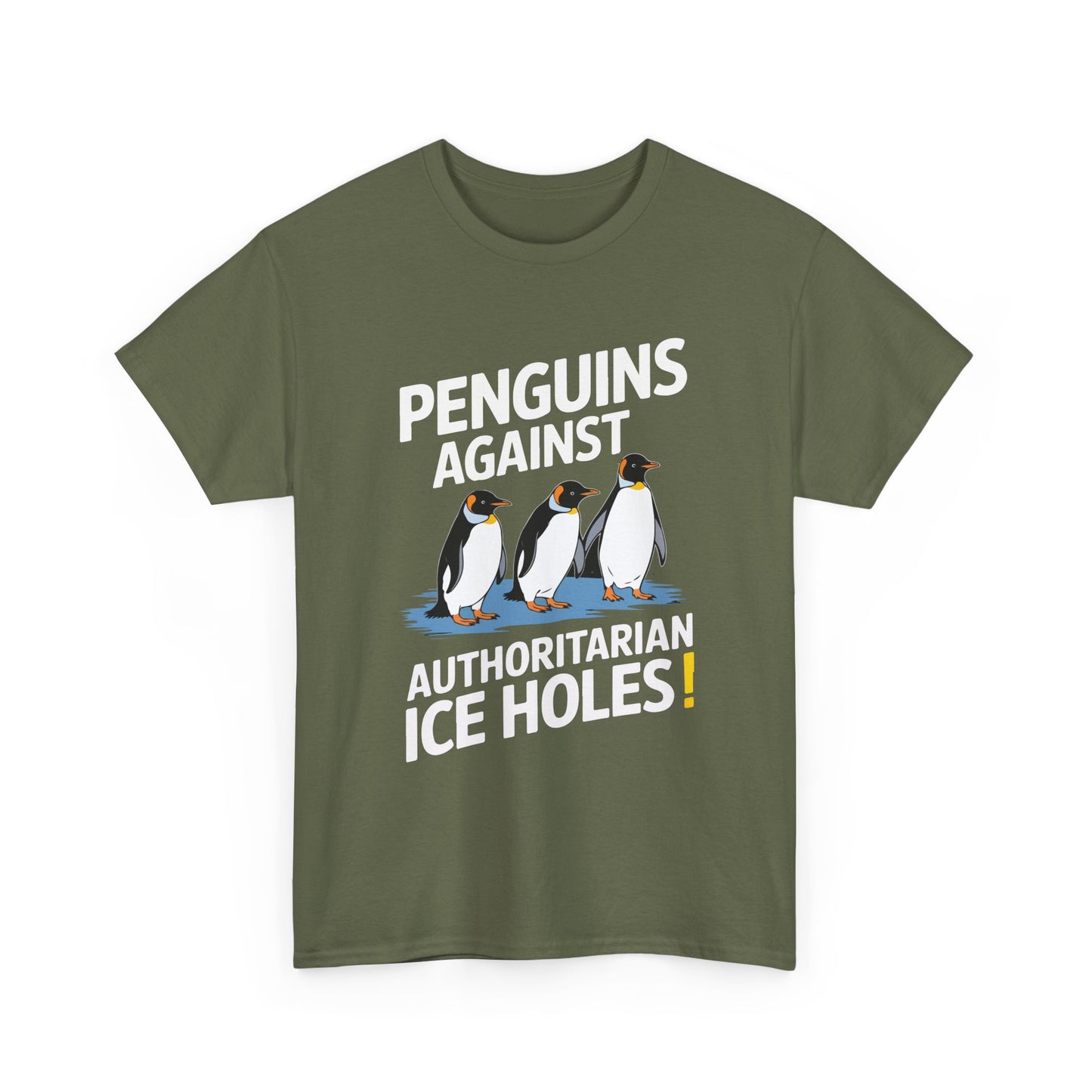 Penguins Against Authoritarian Ice Holes Tee