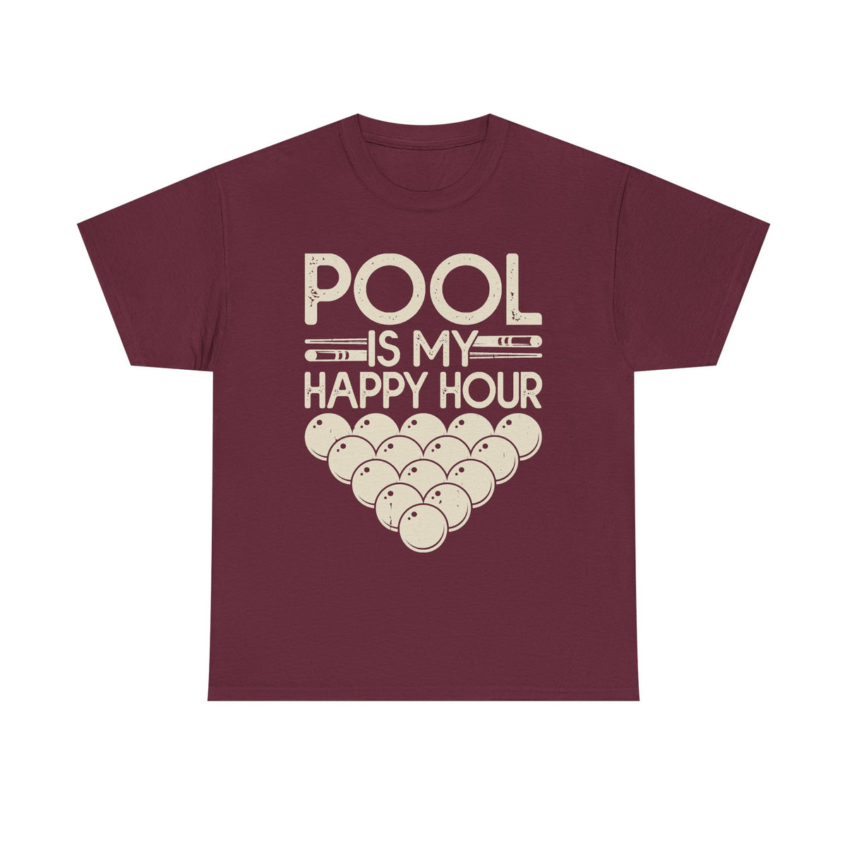 Pool Is My Happy Hour T-Shirt — Billiards Cue & Ball Graphic Tee