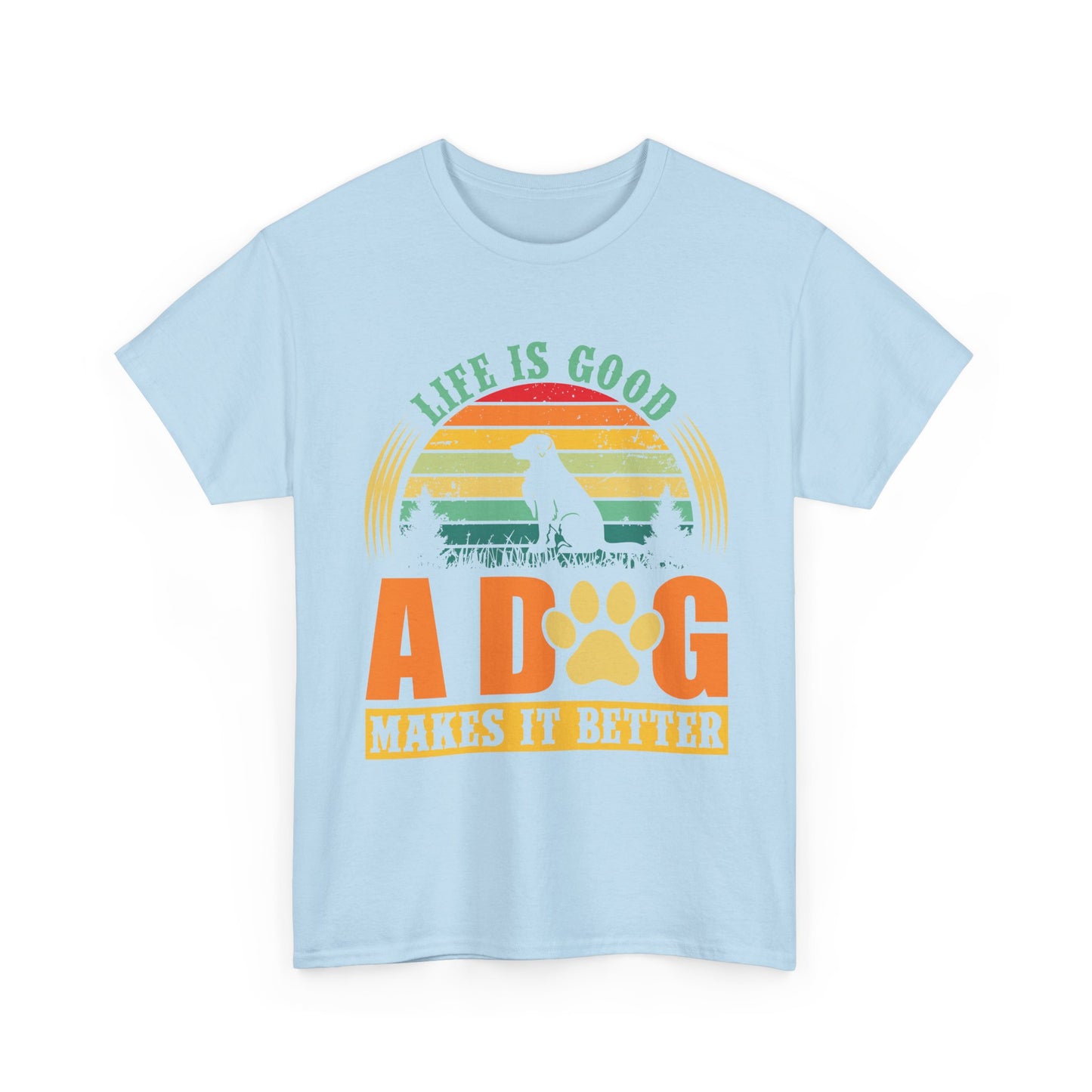 Dog Lover T-Shirt – "Life Is Good, A Dog Makes It Better" Retro Paw Tee
