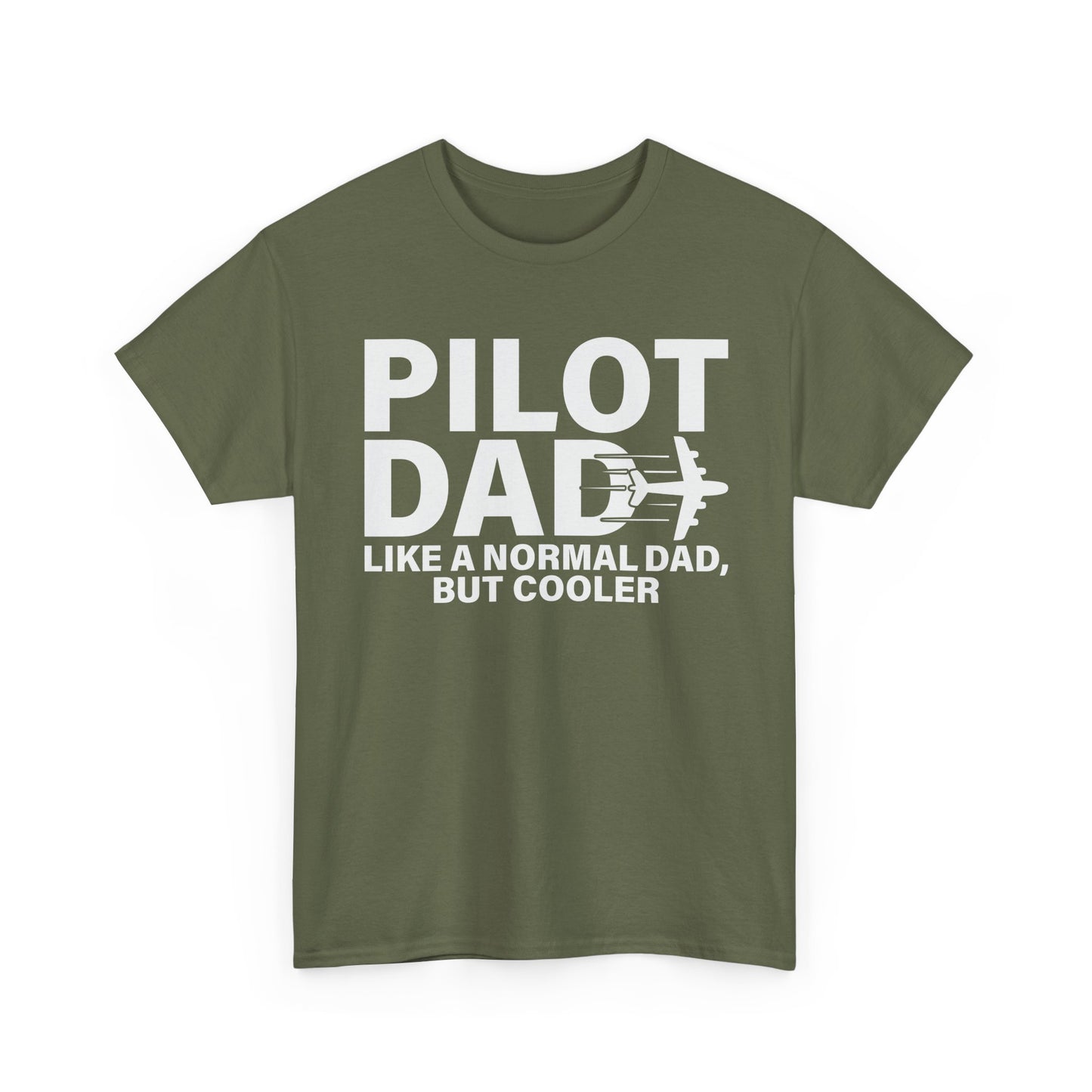 Pilot Dad T‑Shirt — “Like a Normal Dad, But Cooler”