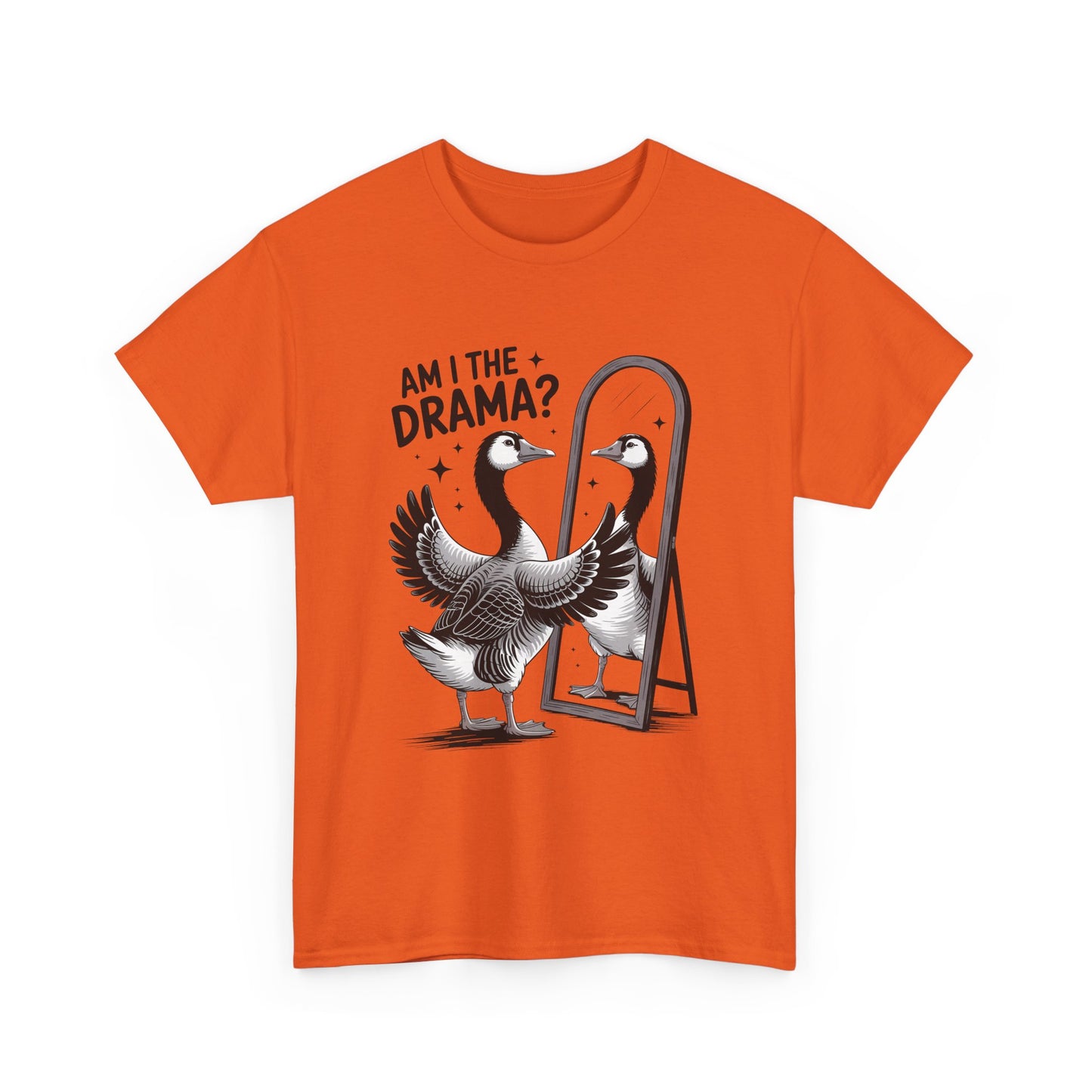 Am I The Drama? Goose Graphic Tee